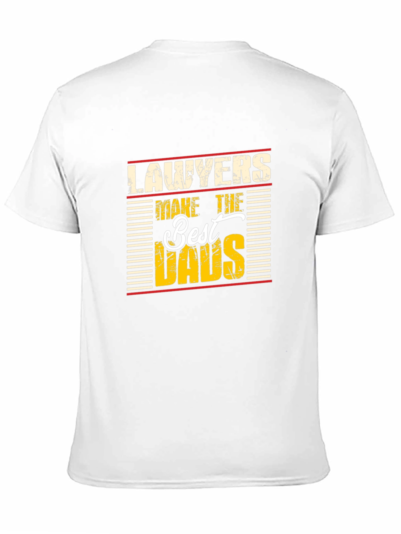 Lawyers Make The Best Dads Novelty Graphic T-Shirt