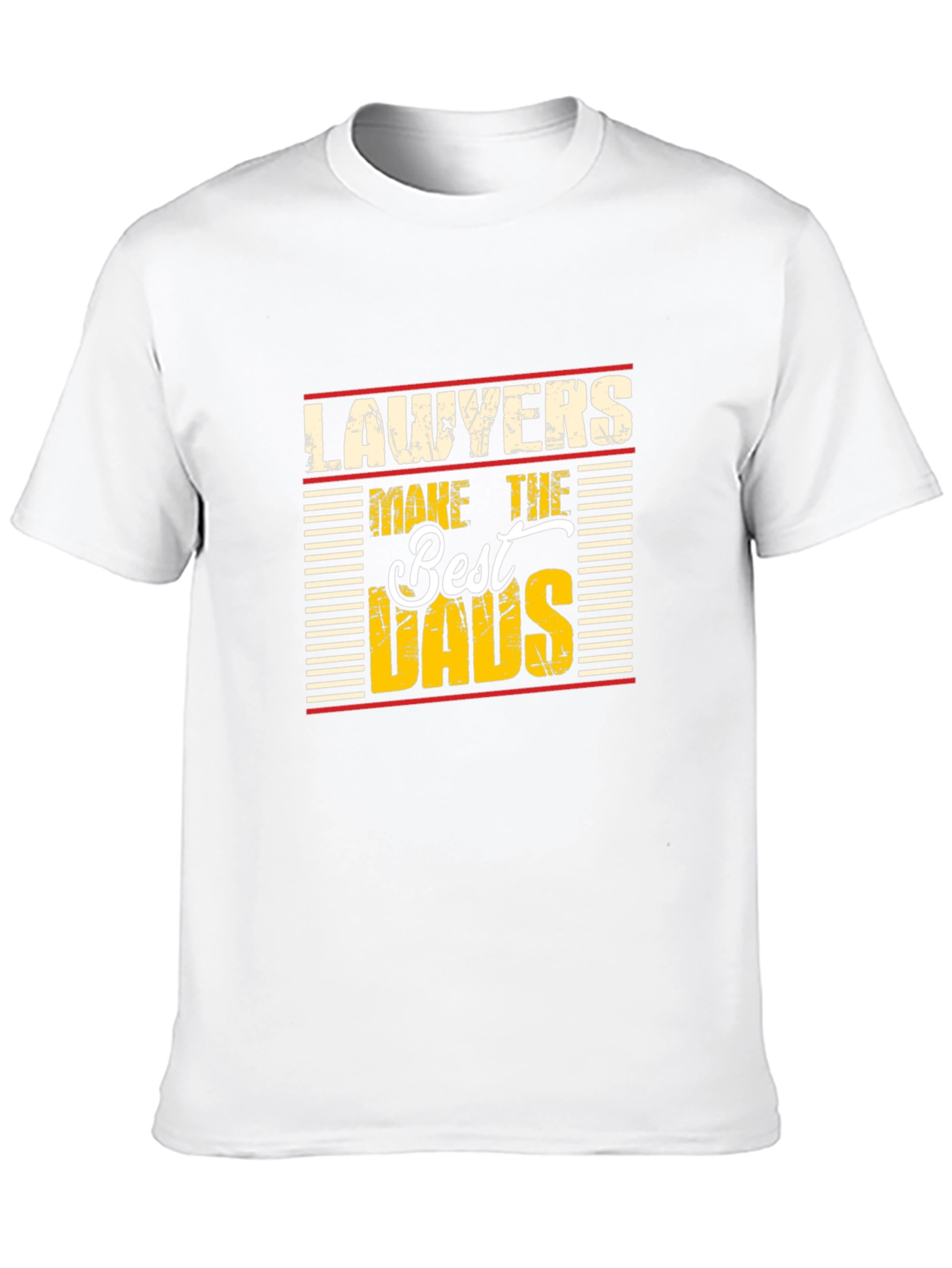Lawyers Make The Best Dads Novelty Graphic T-Shirt