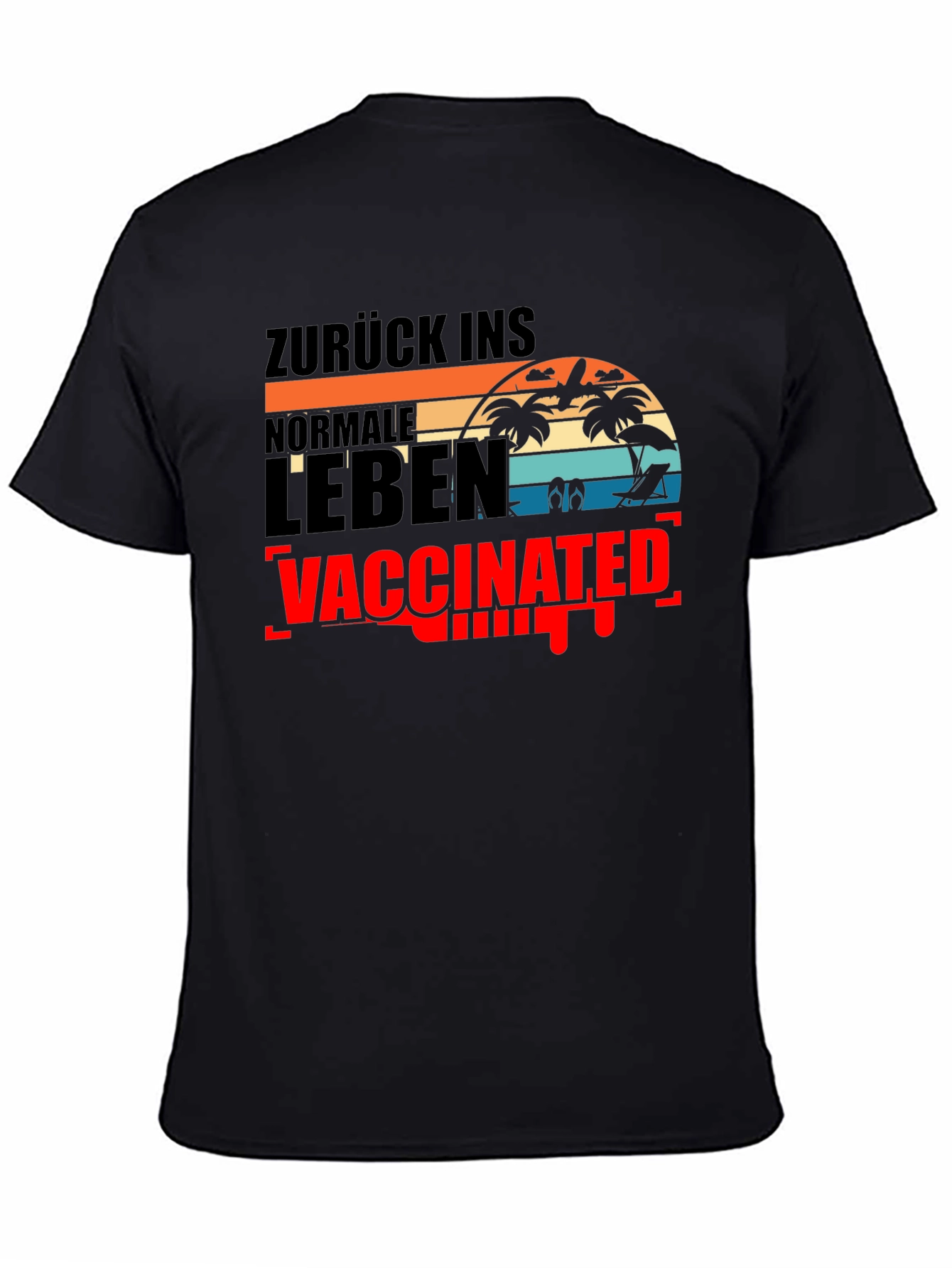 Vaccinated Normal Life Beach T-Shirt