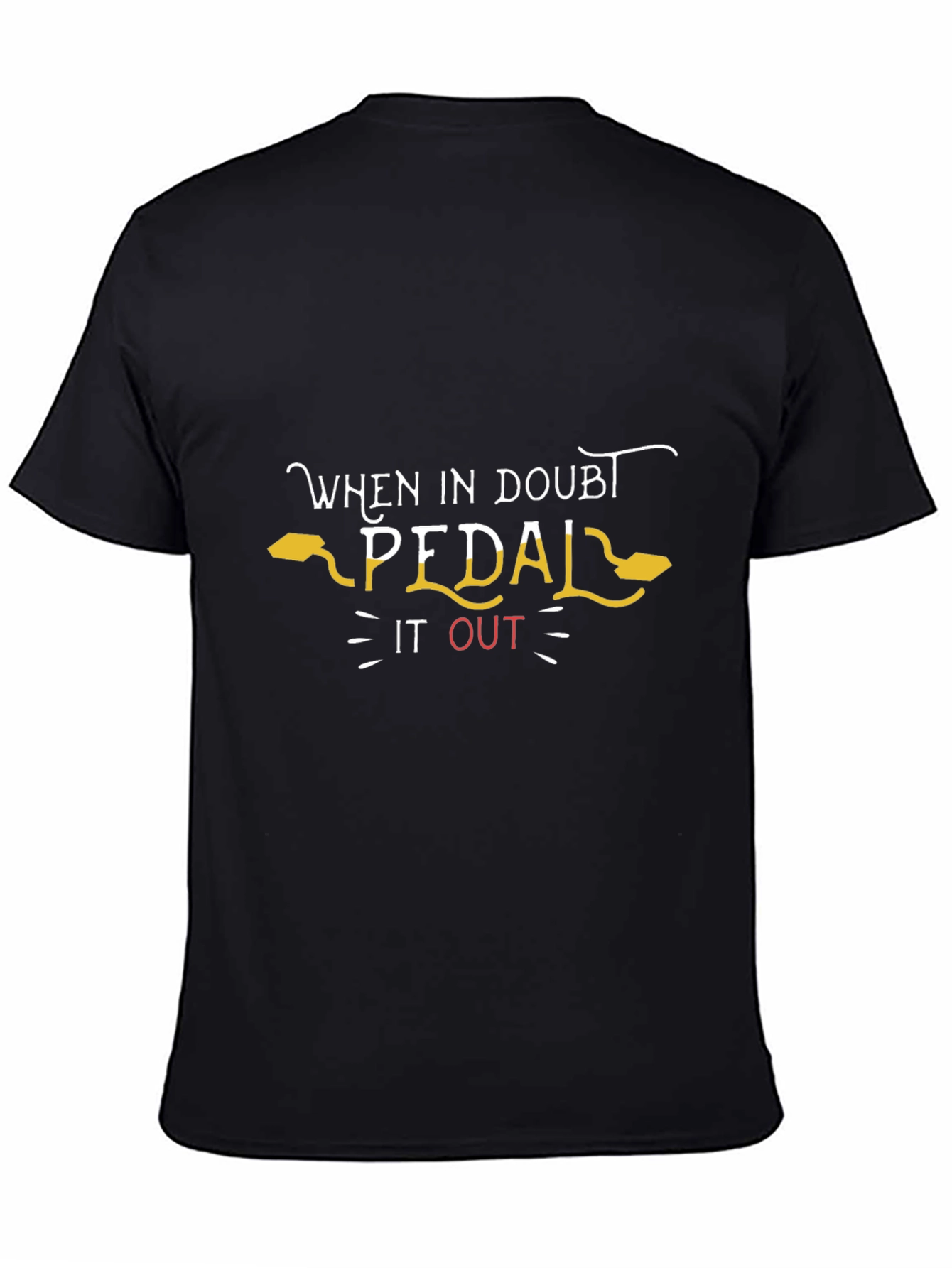 When in Doubt Pedal It Out Graphic Tee