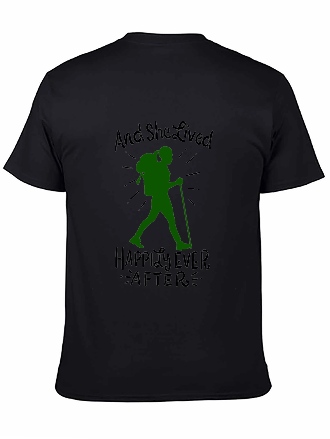 Hiking Lover T-Shirt: And She Lived Happily Ever After