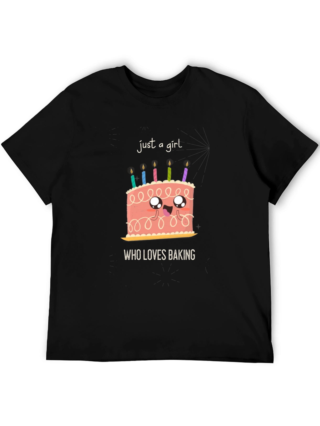 Just a Girl Who Loves Baking Cake Graphic T-Shirt