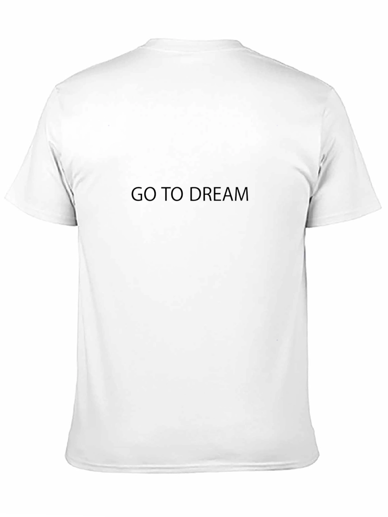 Go To Dream Black T-Shirt