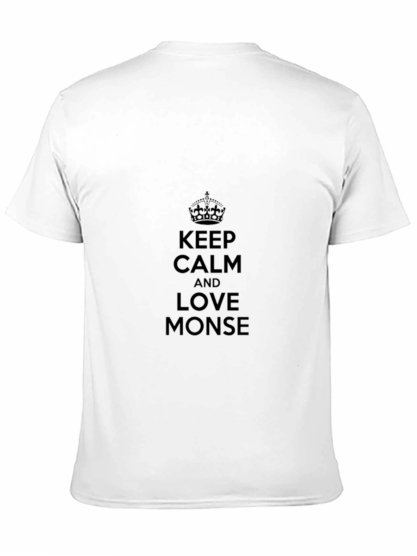 Keep Calm and Love Monse Black T-Shirt