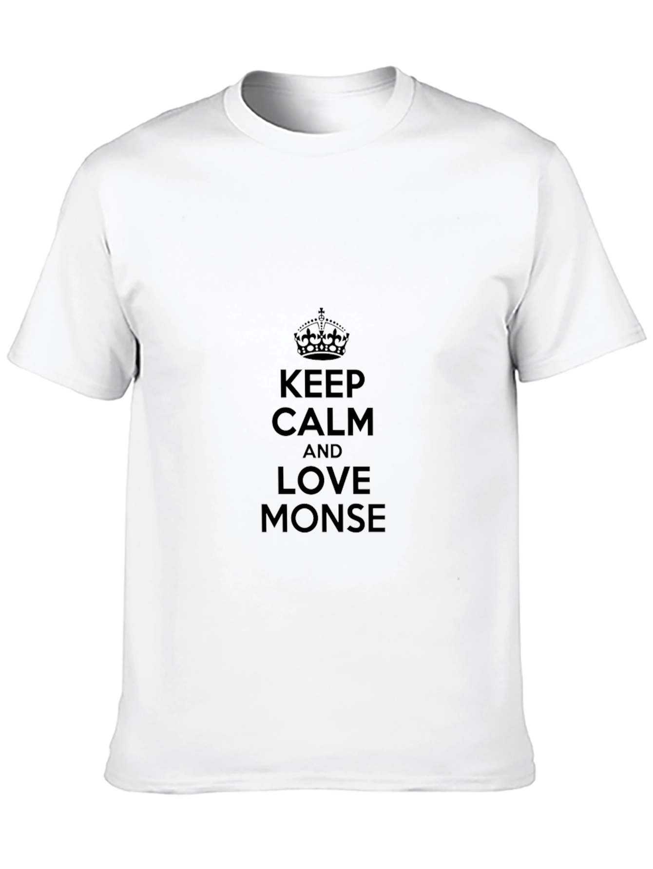 Keep Calm and Love Monse Black T-Shirt