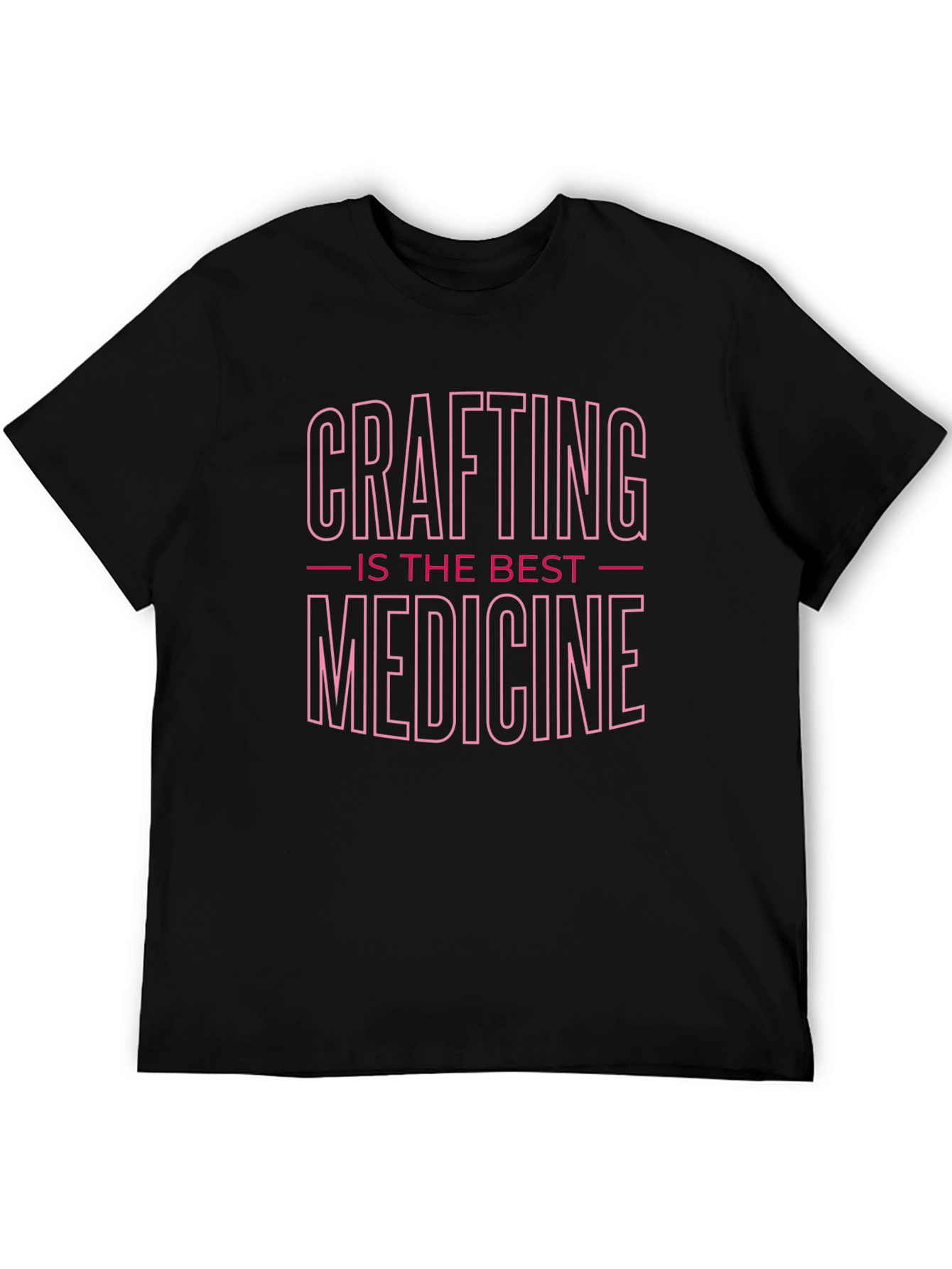 Crafting is the Best Medicine T-Shirt
