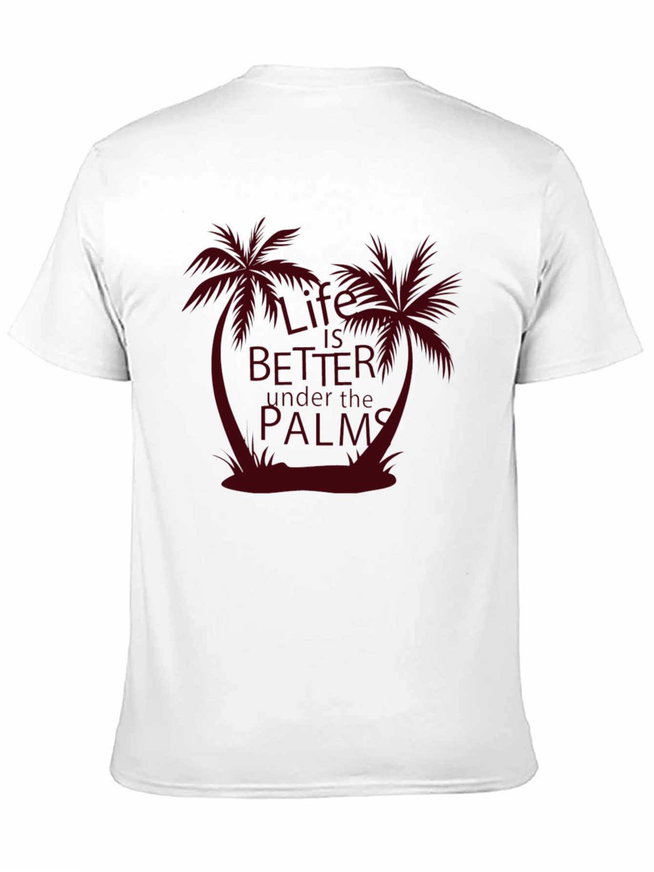 Life is Better Under the Palms Graphic T-Shirt