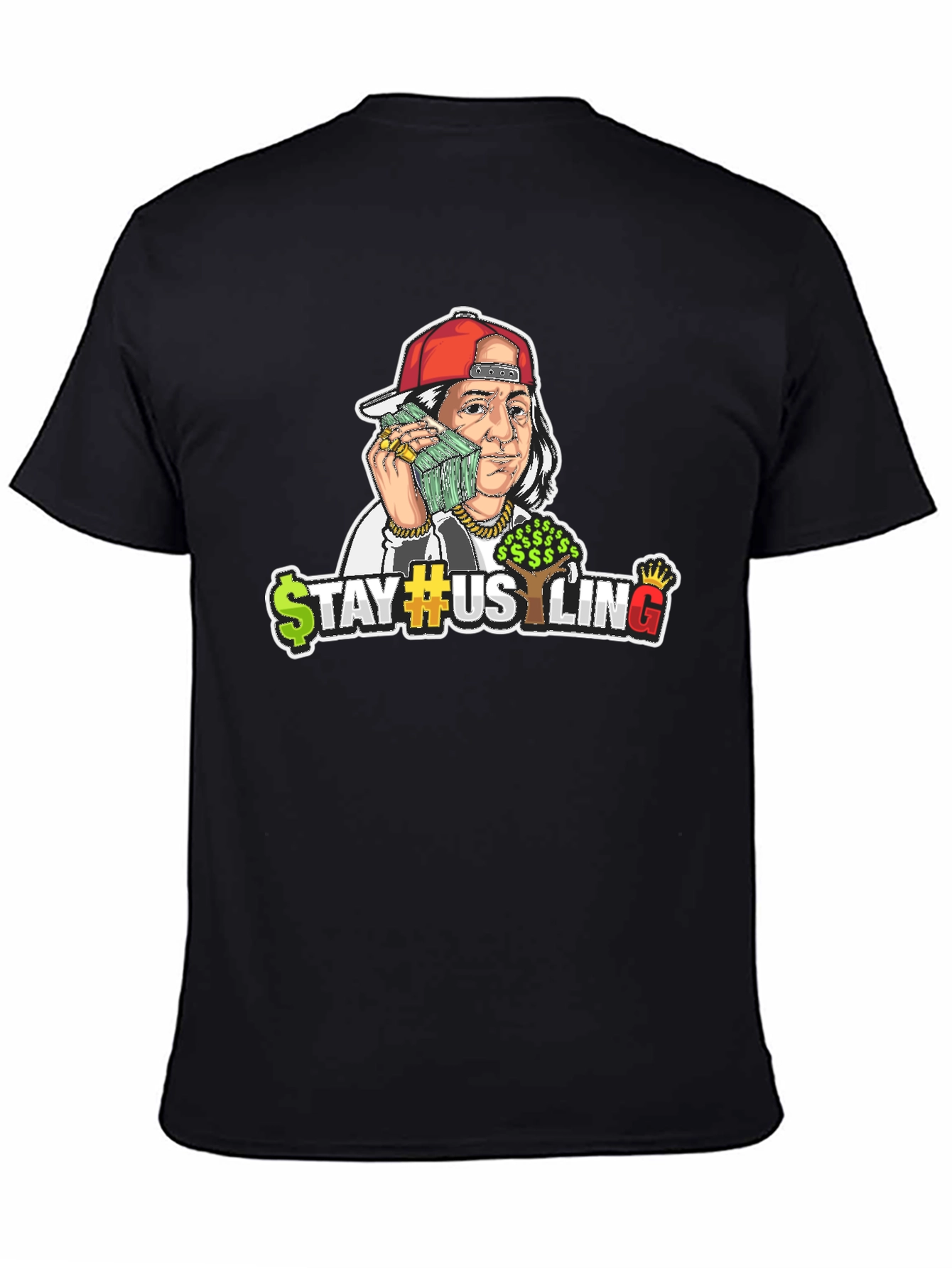 Stay Hustling T-Shirt