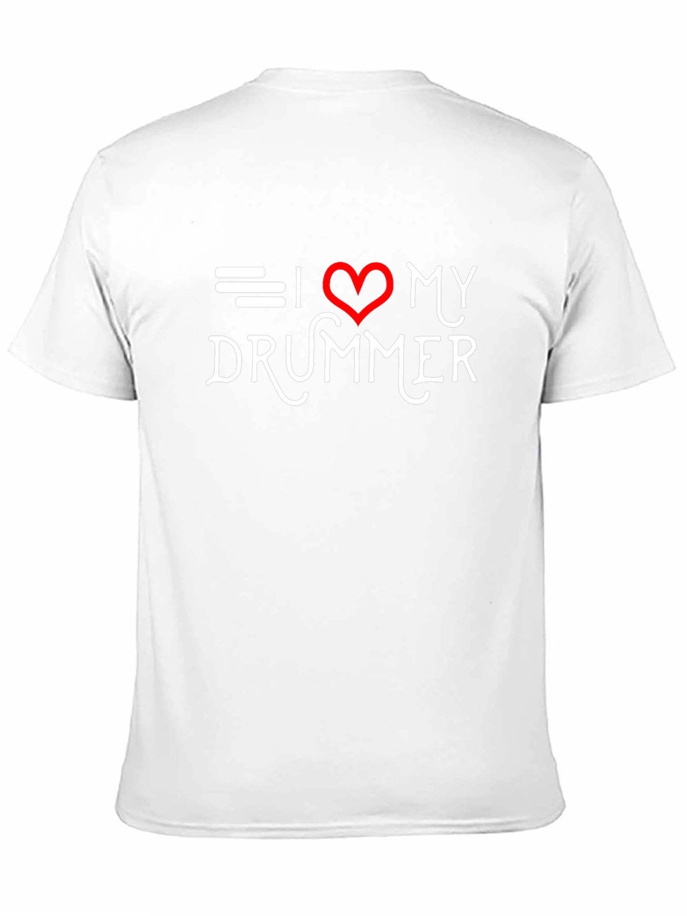 I Love My Drummer Black T-Shirt