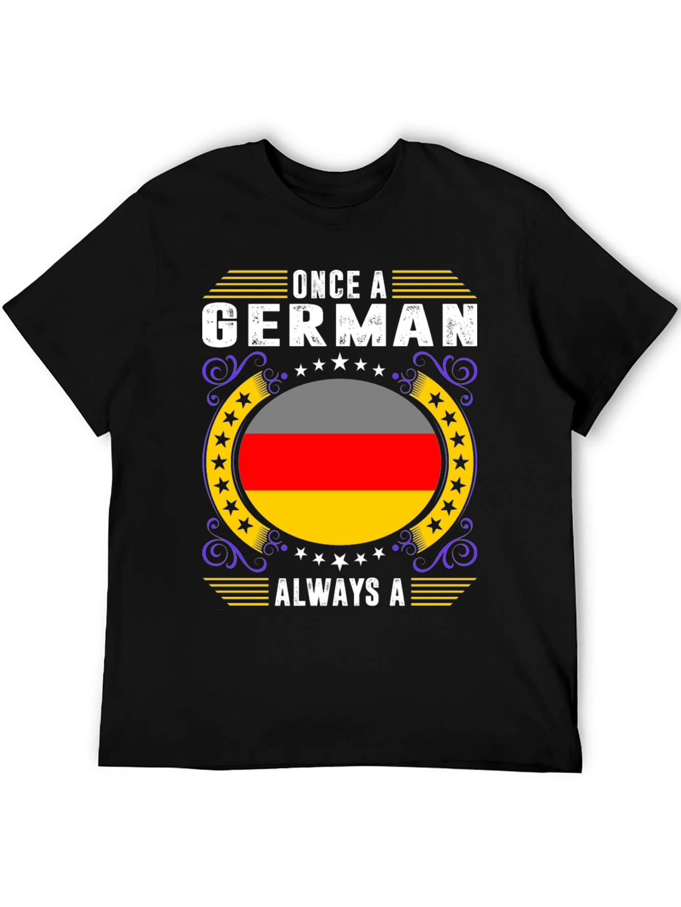 Once a German Always a German T-Shirt