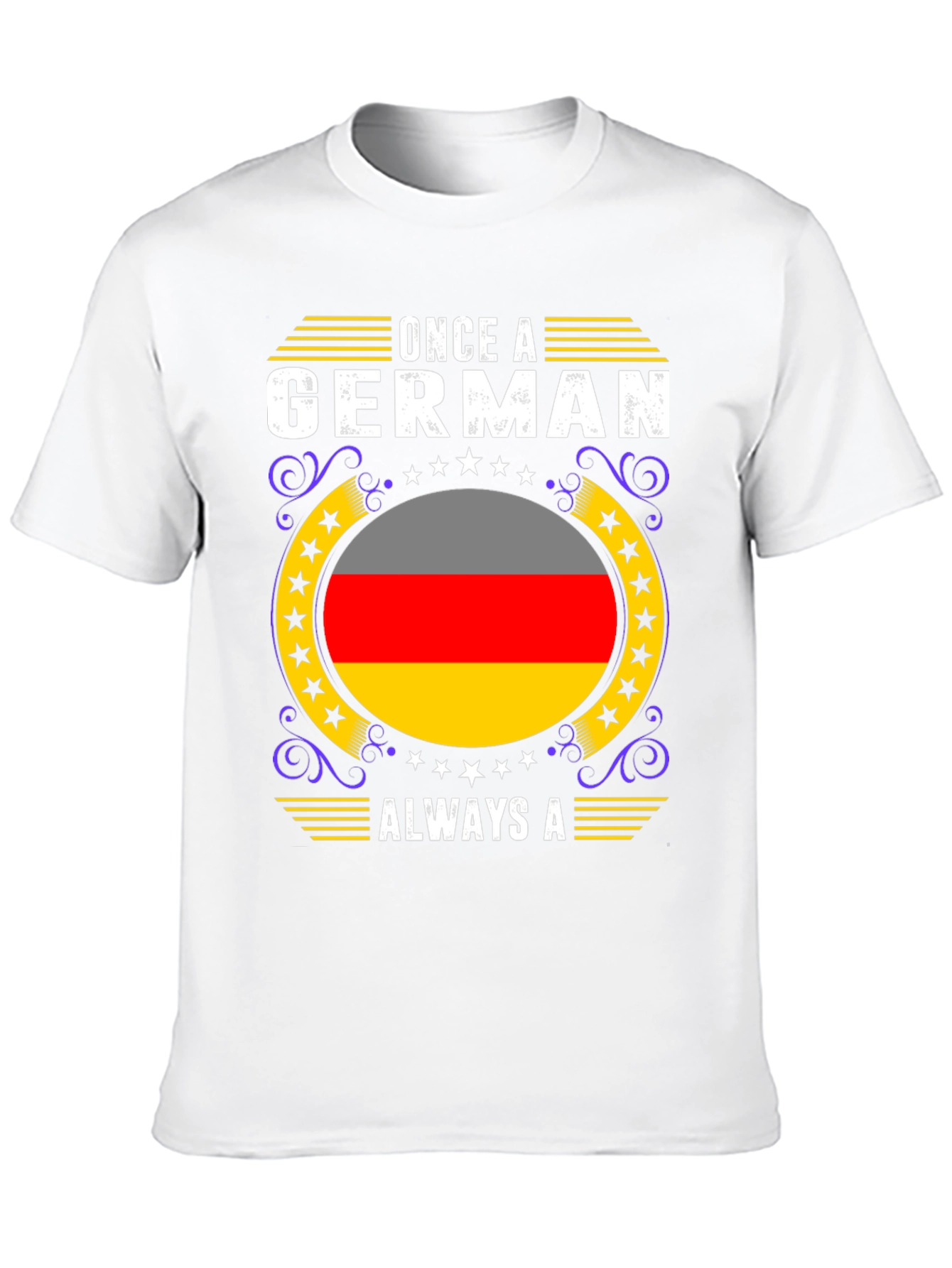 Once a German Always a German T-Shirt