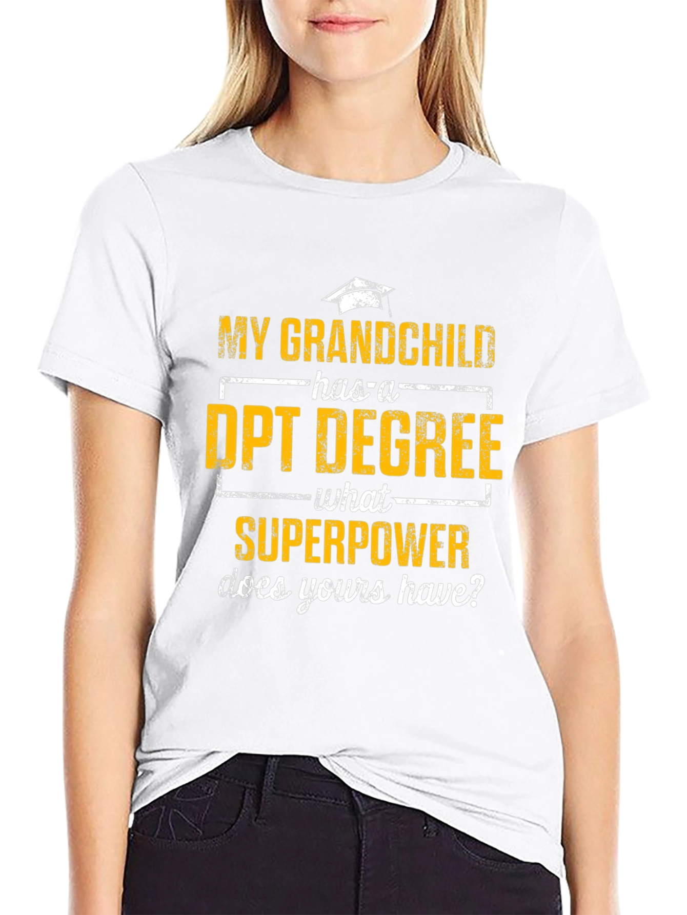 Grandchild DPT Degree Superpower T-Shirt