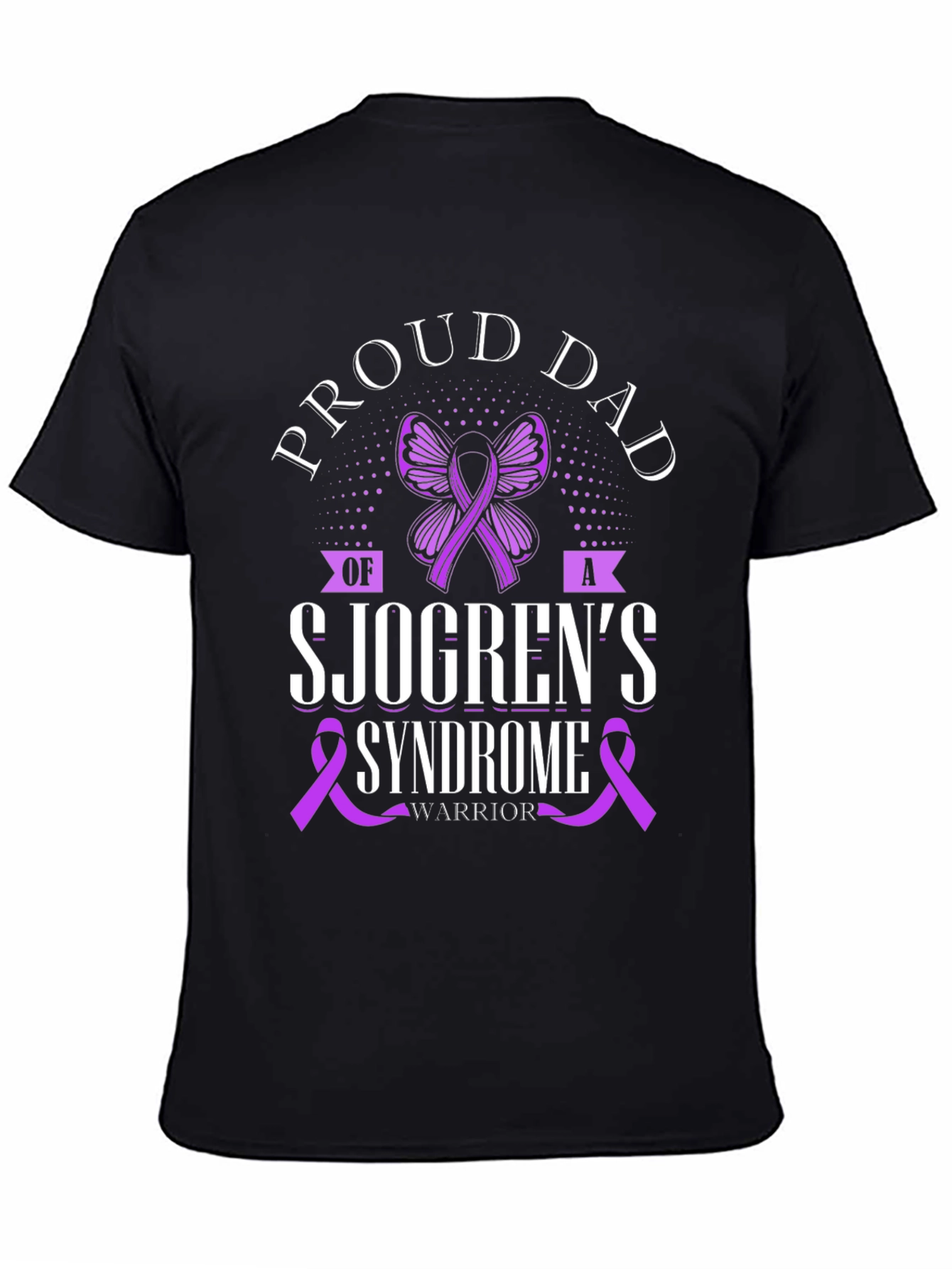 Proud Dad Sjögrens Syndrome Warrior T-Shirt