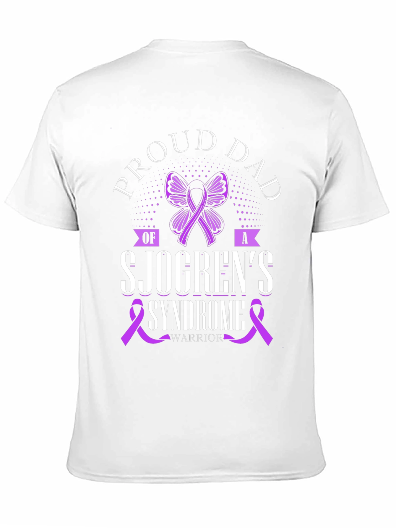 Proud Dad Sjögrens Syndrome Warrior T-Shirt