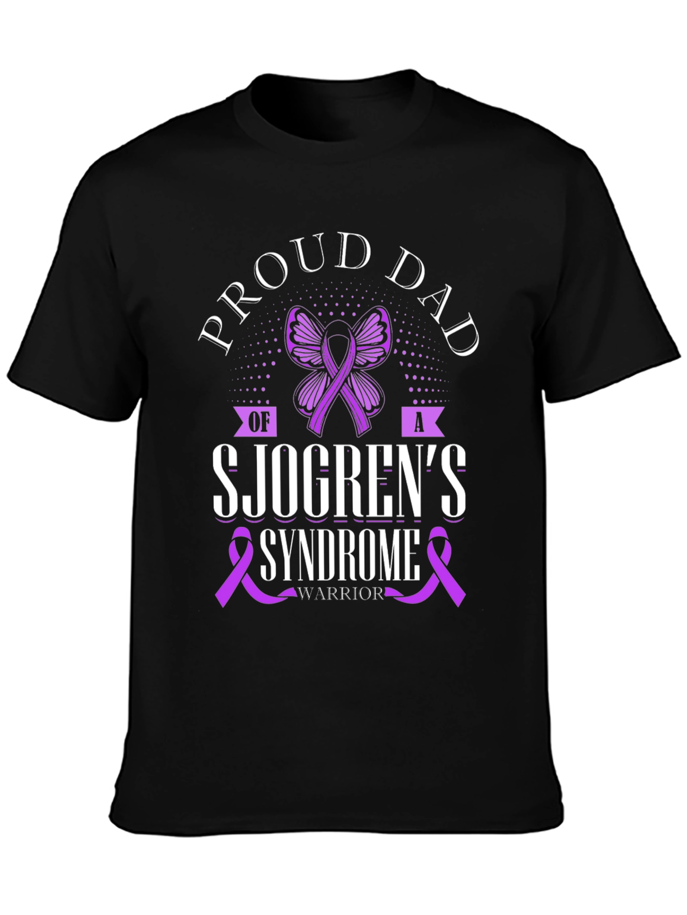 Proud Dad Sjögrens Syndrome Warrior T-Shirt