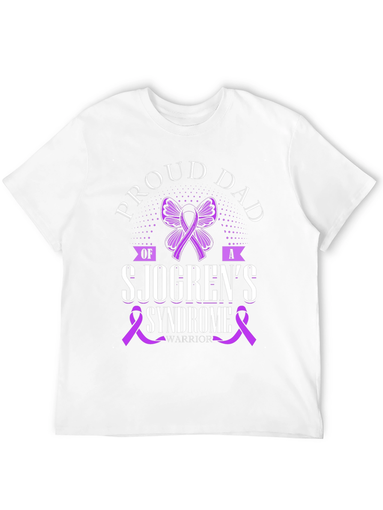 Proud Dad Sjögrens Syndrome Warrior T-Shirt