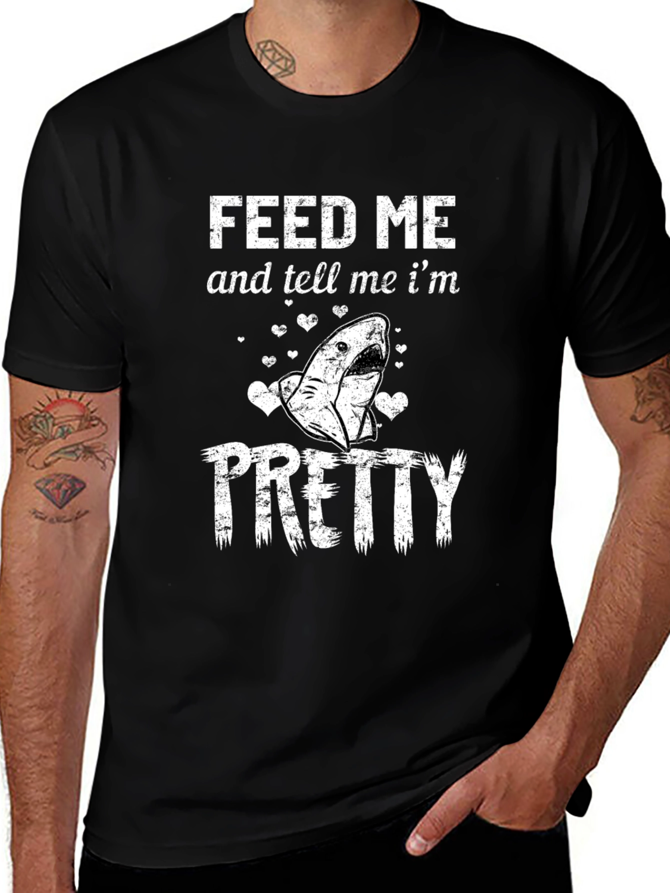 Feed Me and Tell Me Im Pretty Shark T-Shirt