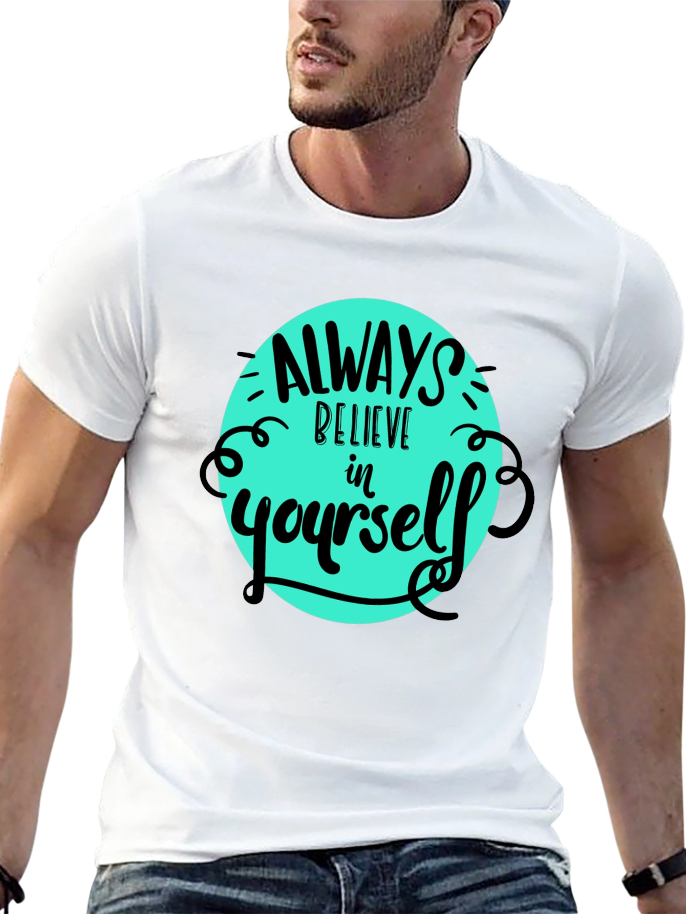 Believe in Yourself Tee - Motivational Graphic T-Shirt