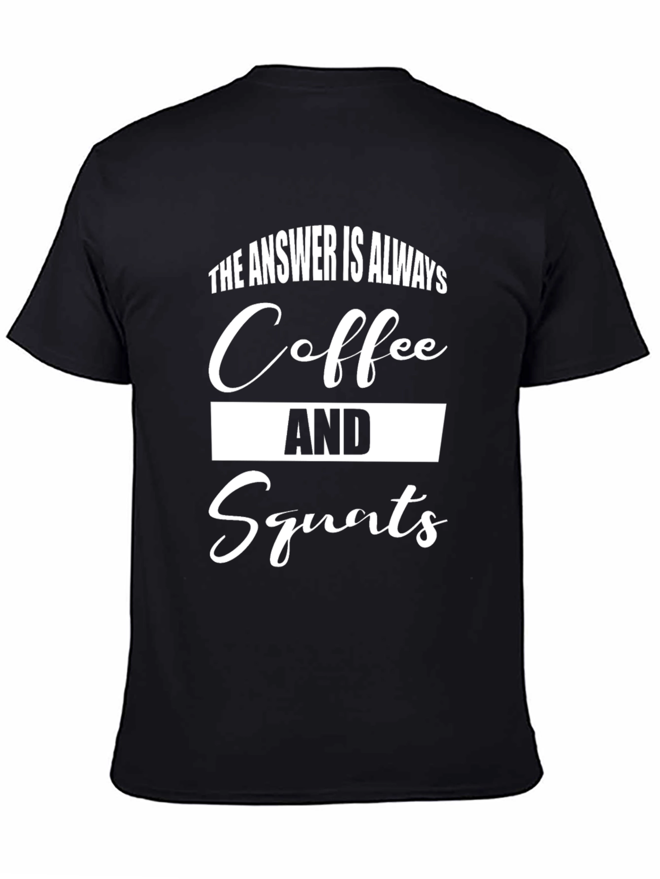 Coffee and Squats Black Graphic Tee