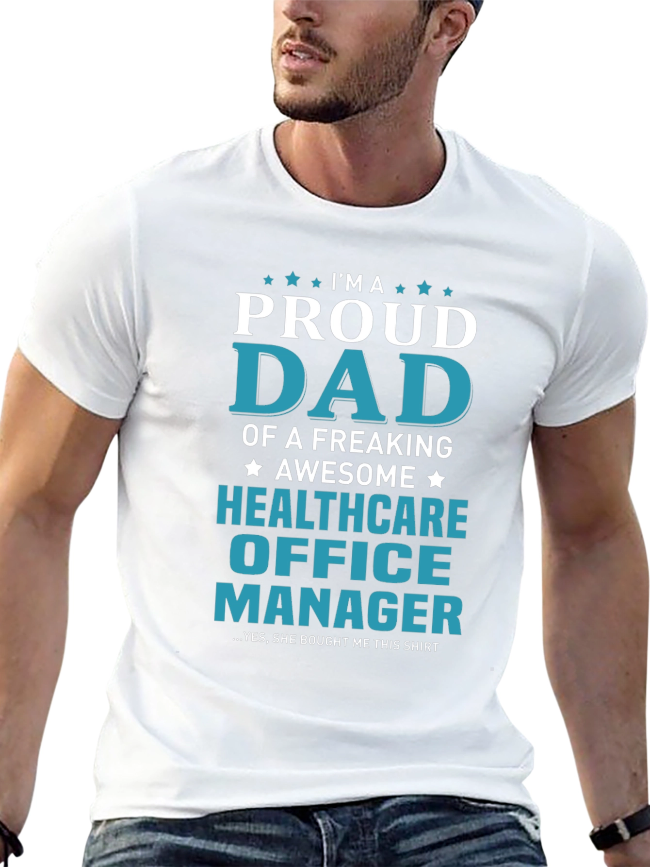 Proud Dad Healthcare Office Manager T-Shirt
