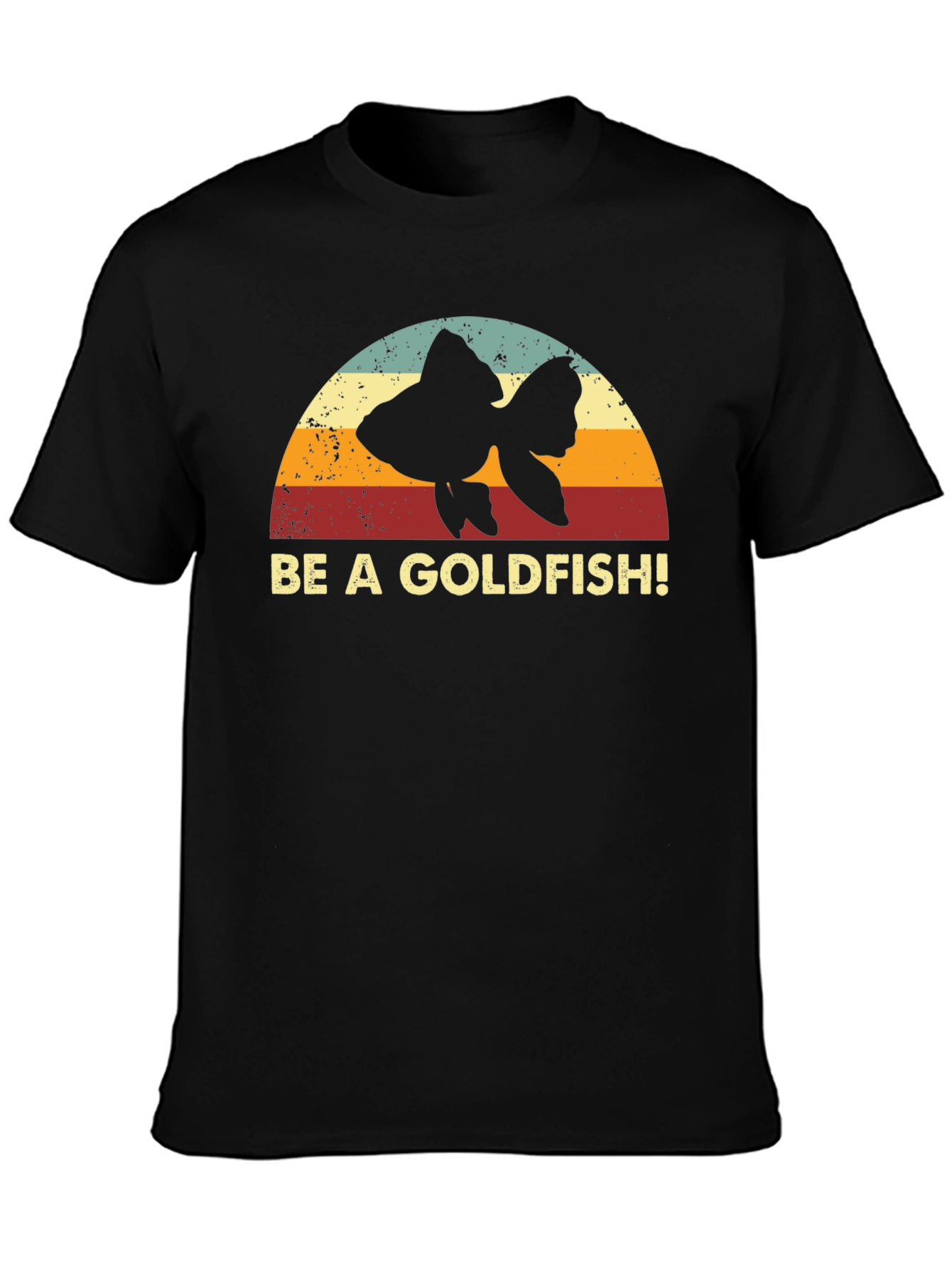 Be A Goldfish Graphic Tee