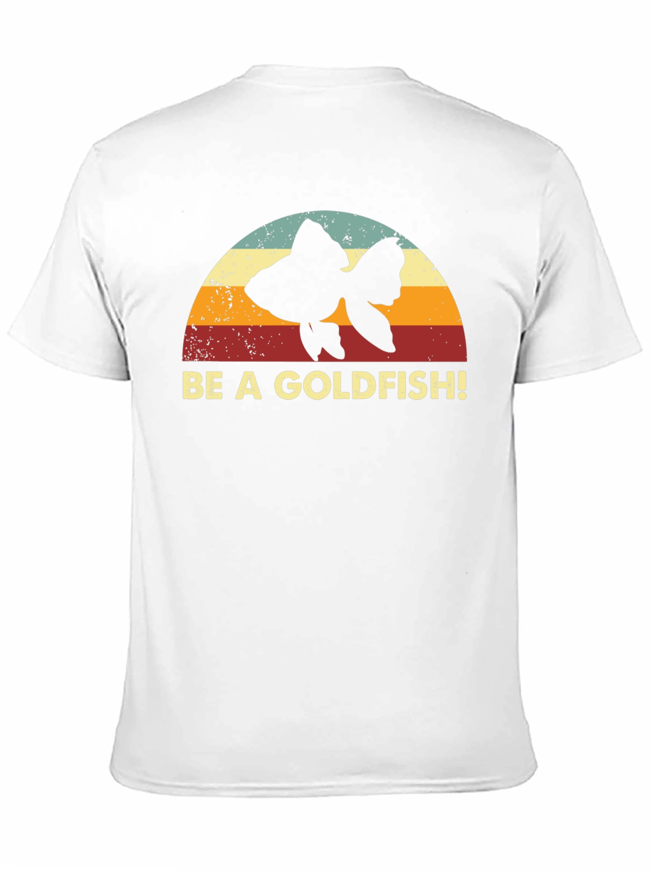 Be A Goldfish Graphic Tee