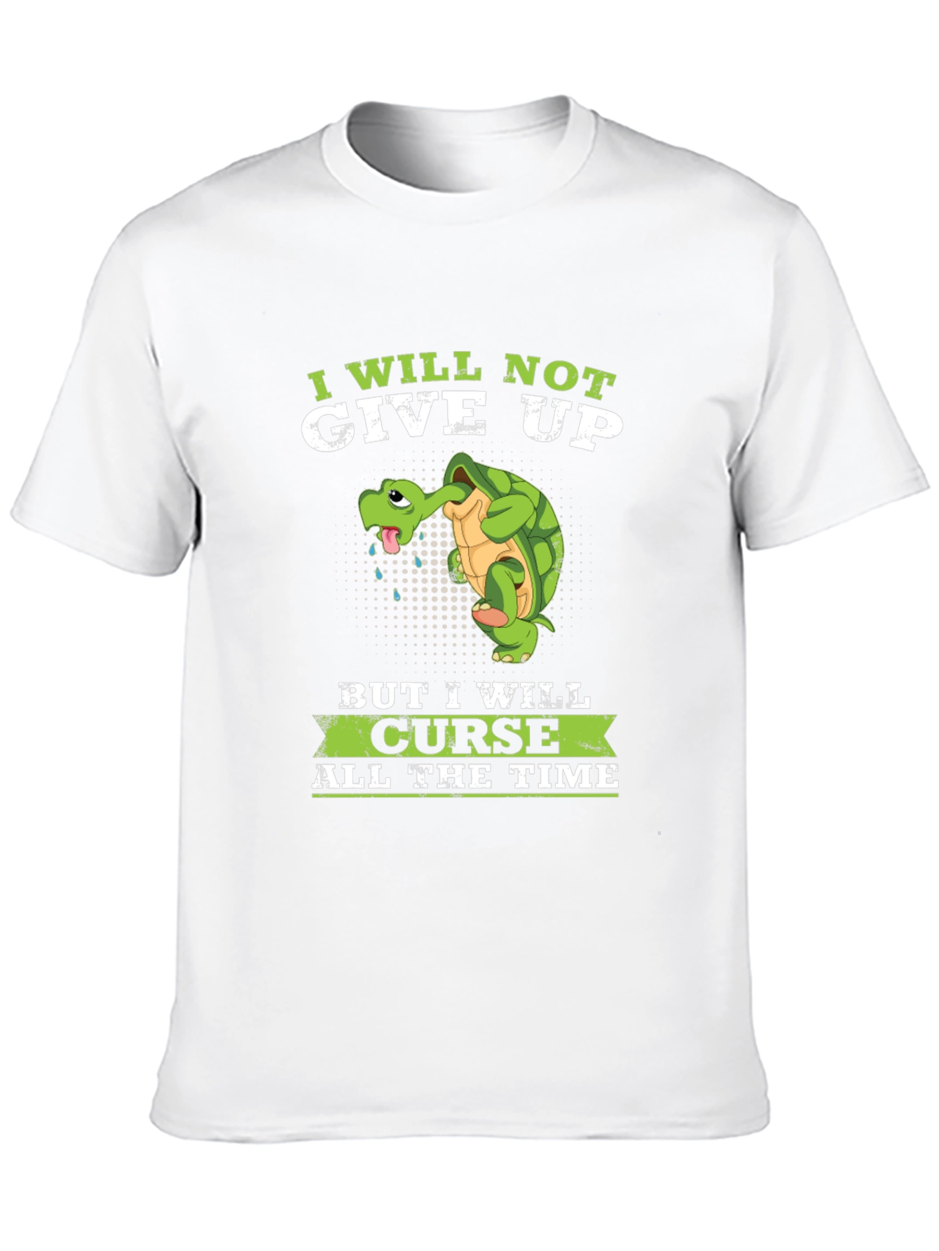 I Will Not Give Up Funny Turtle Graphic Tee