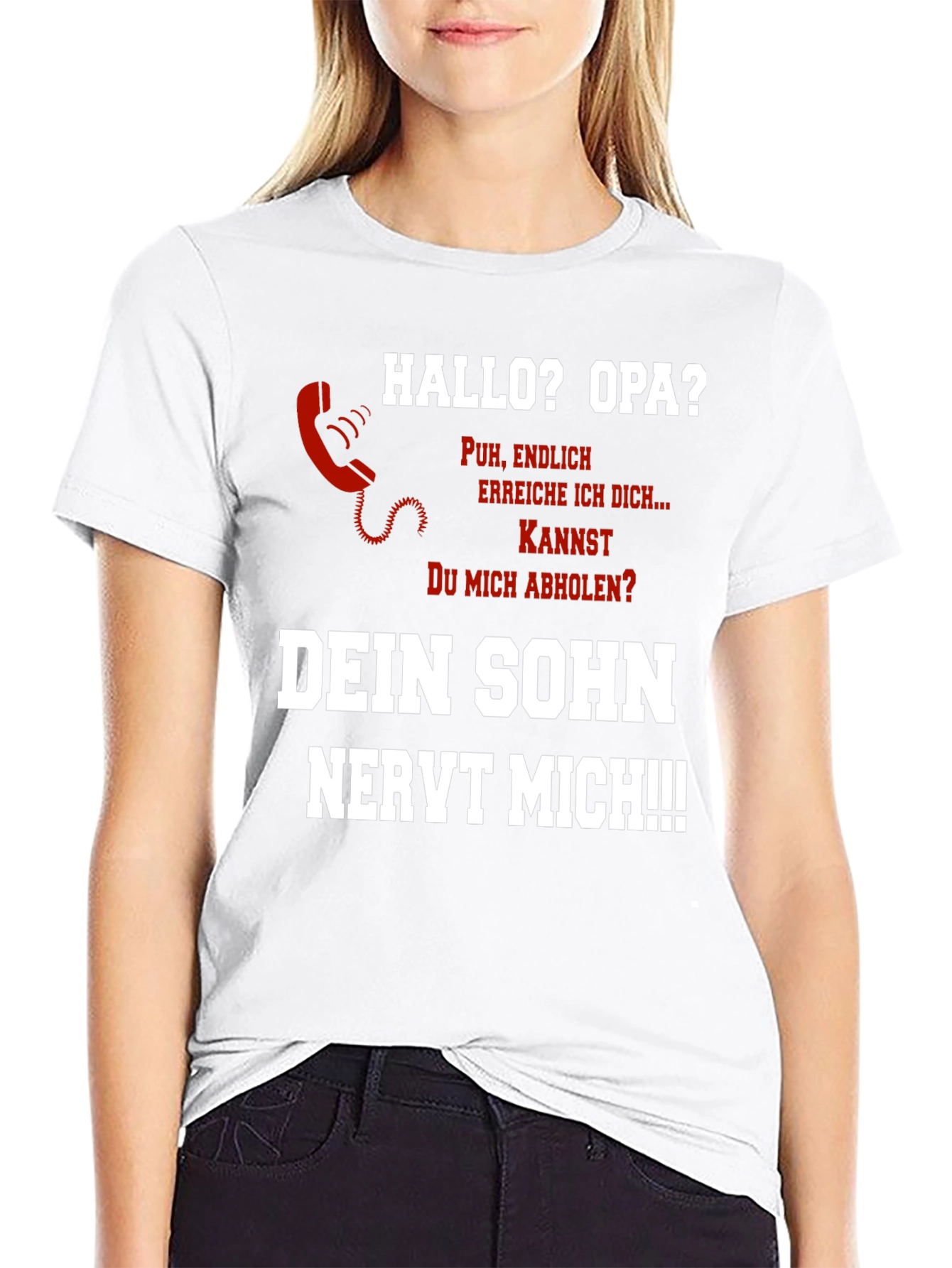 Funny Opa T-Shirt - Dein Sohn Nervt Mich!!!
