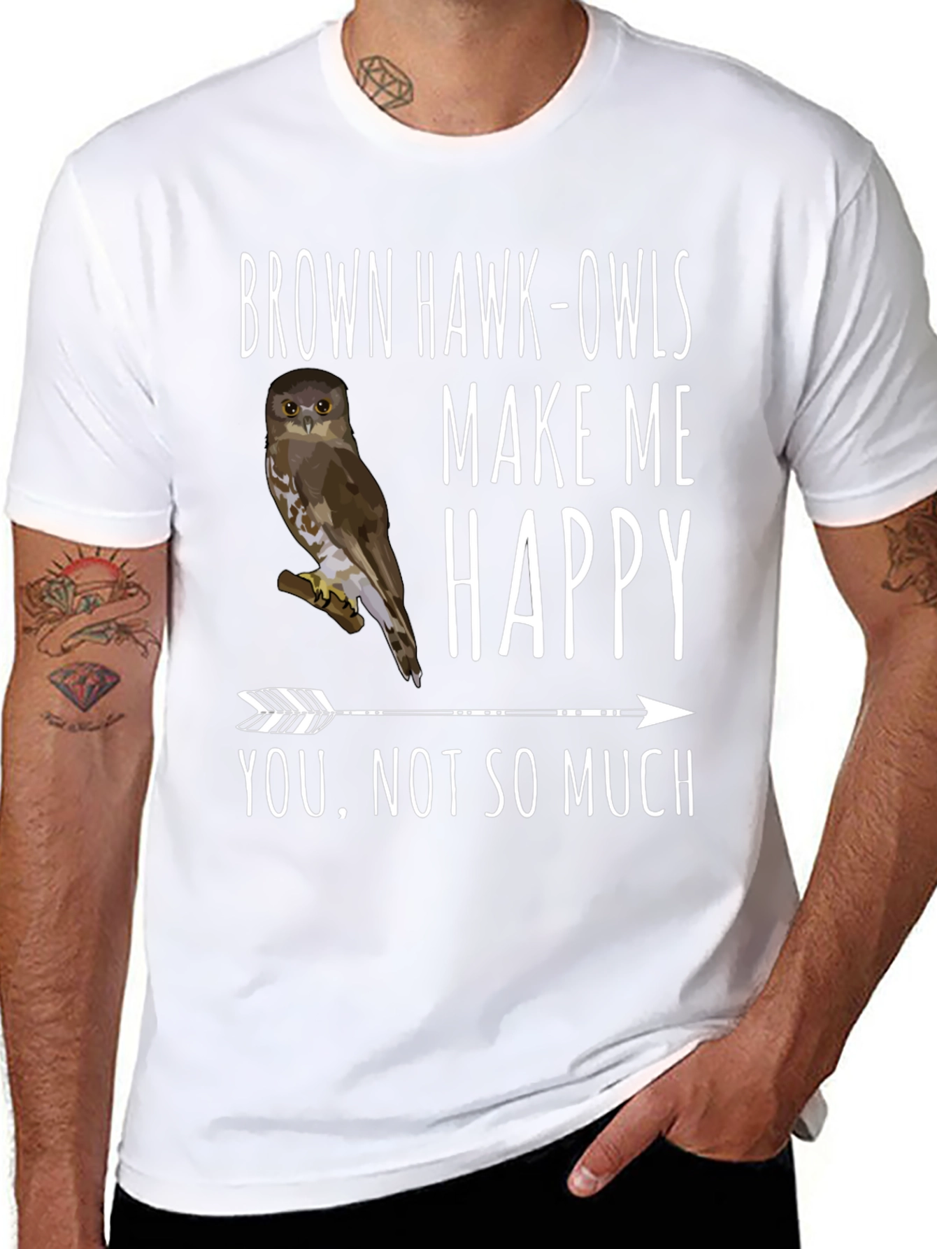 Brown Hawk-Owls Make Me Happy T-Shirt