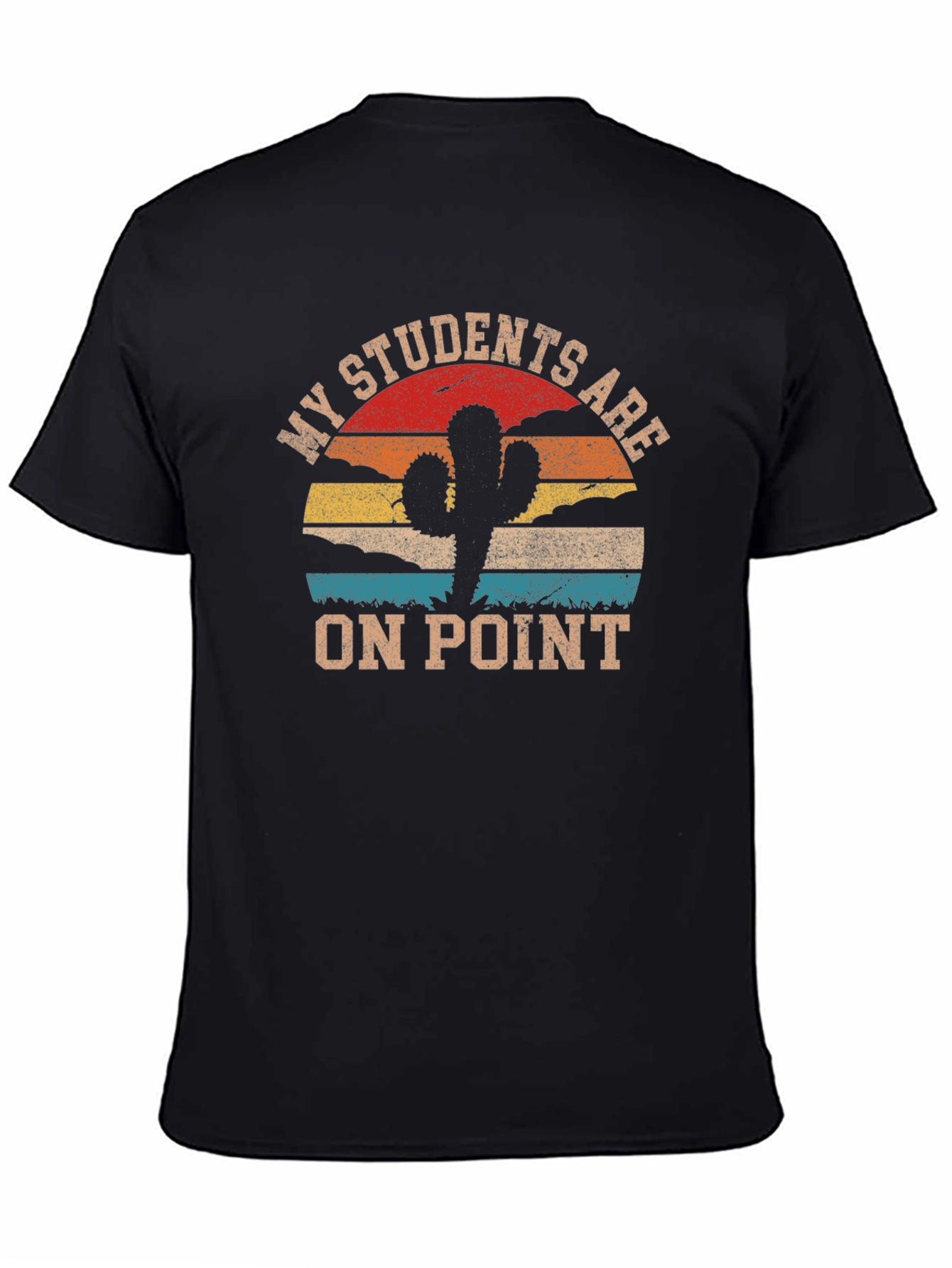 My Students Are On Point T-Shirt