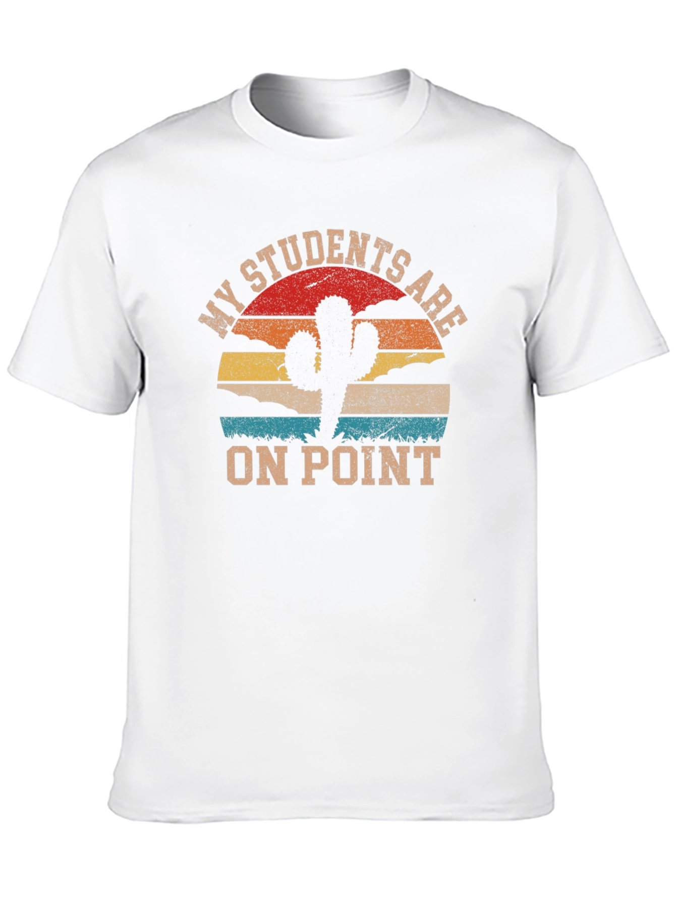My Students Are On Point T-Shirt