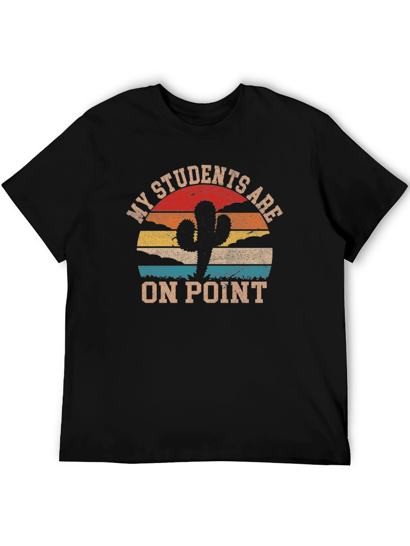 My Students Are On Point T-Shirt