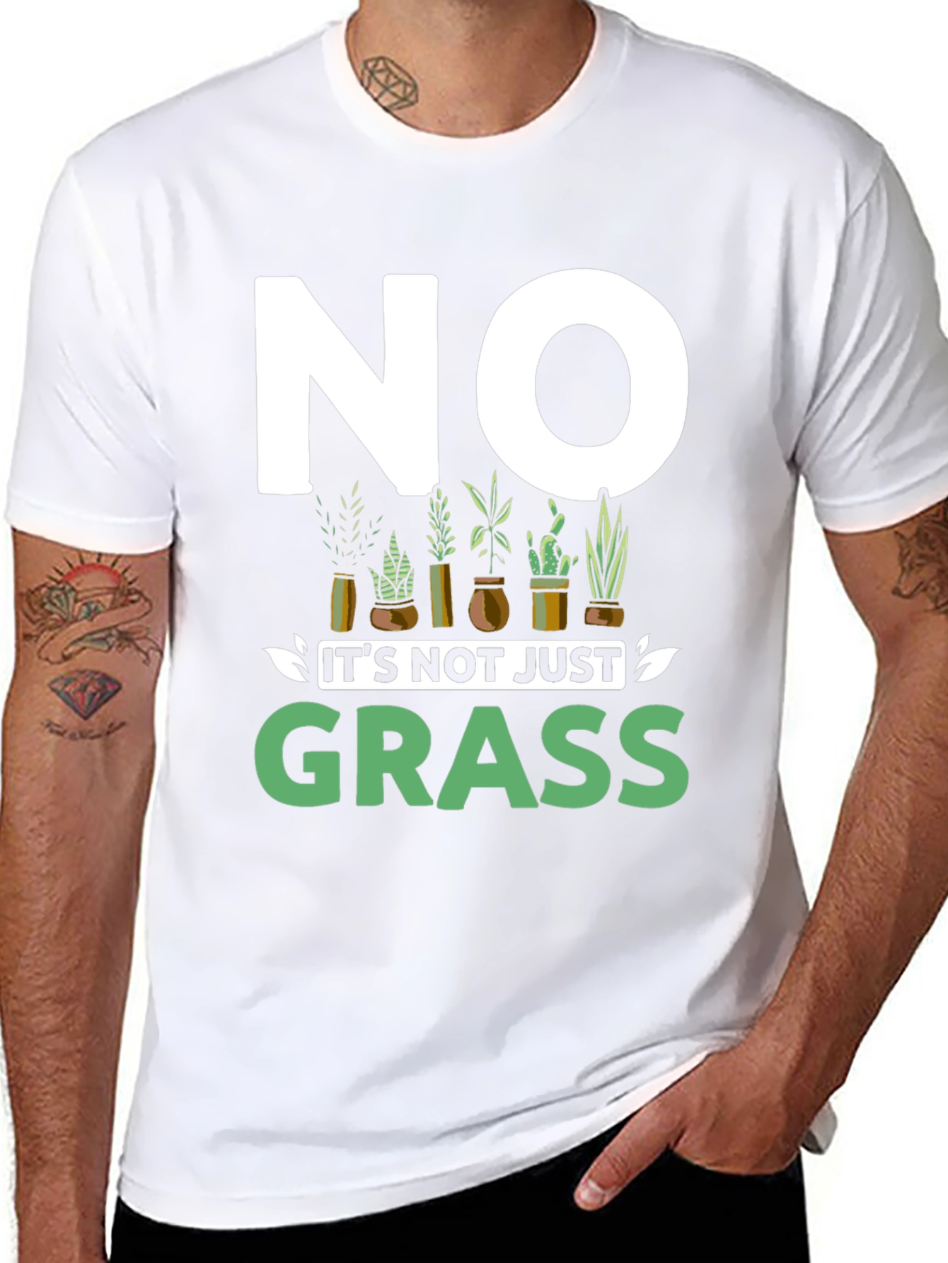 No Its Not Just Grass Graphic T-Shirt