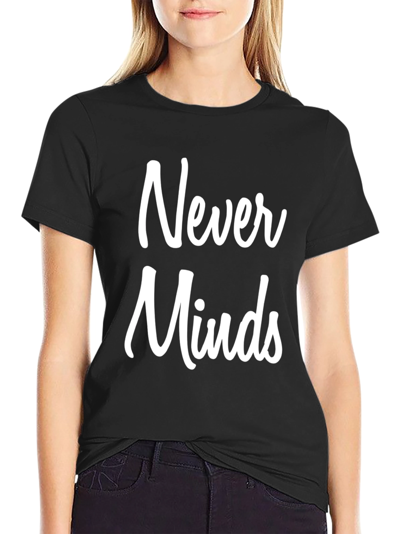Never Minds Graphic Tee - Black Cotton T-Shirt