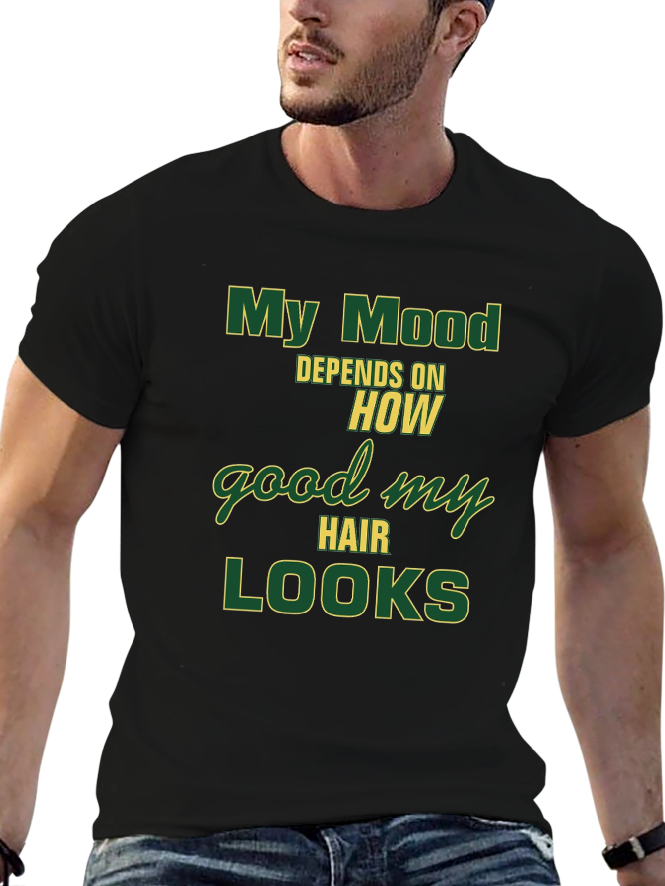 My Mood Depends T-Shirt - Funny Hair Style Tee