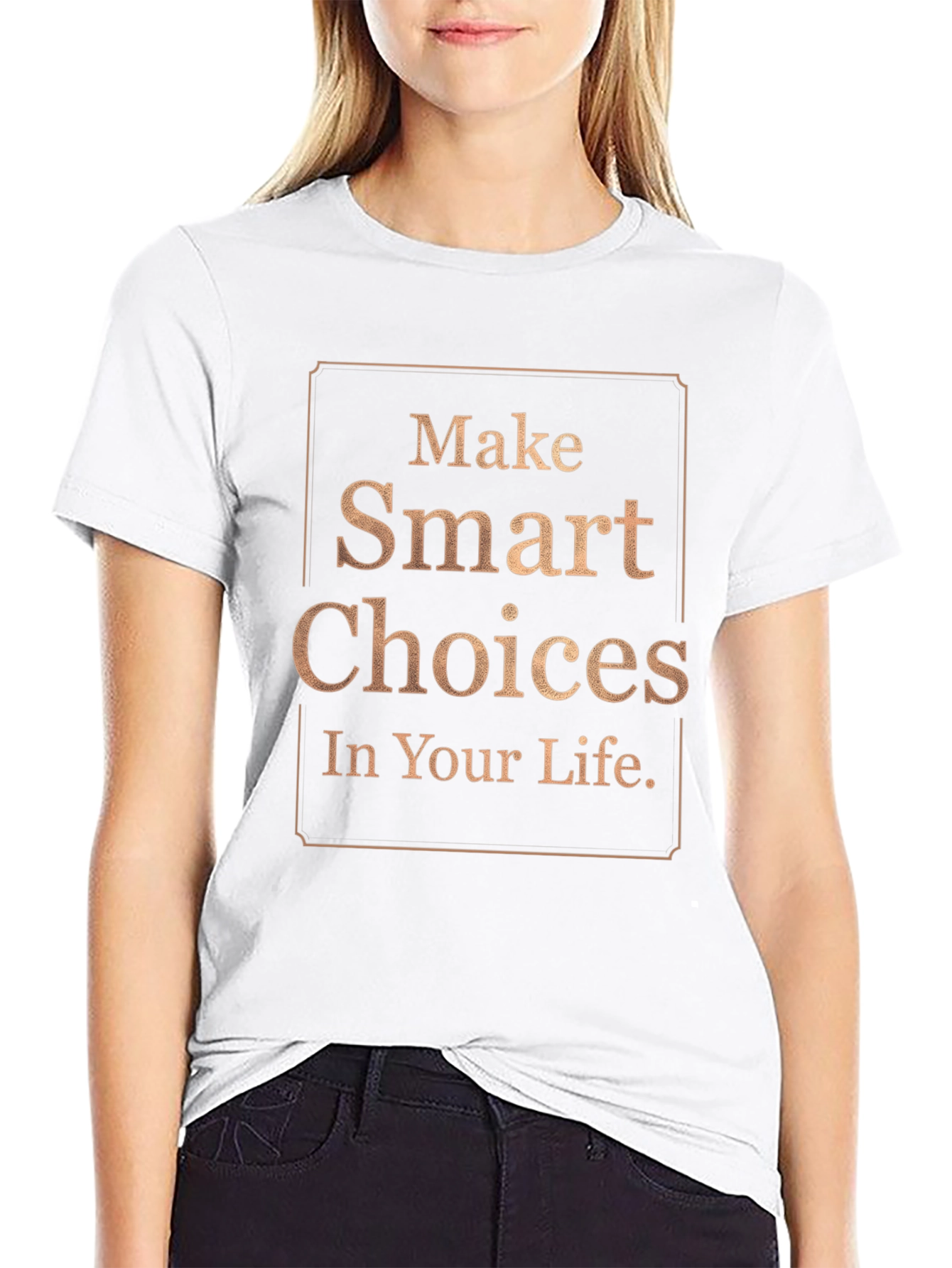 Make Smart Choices T-Shirt