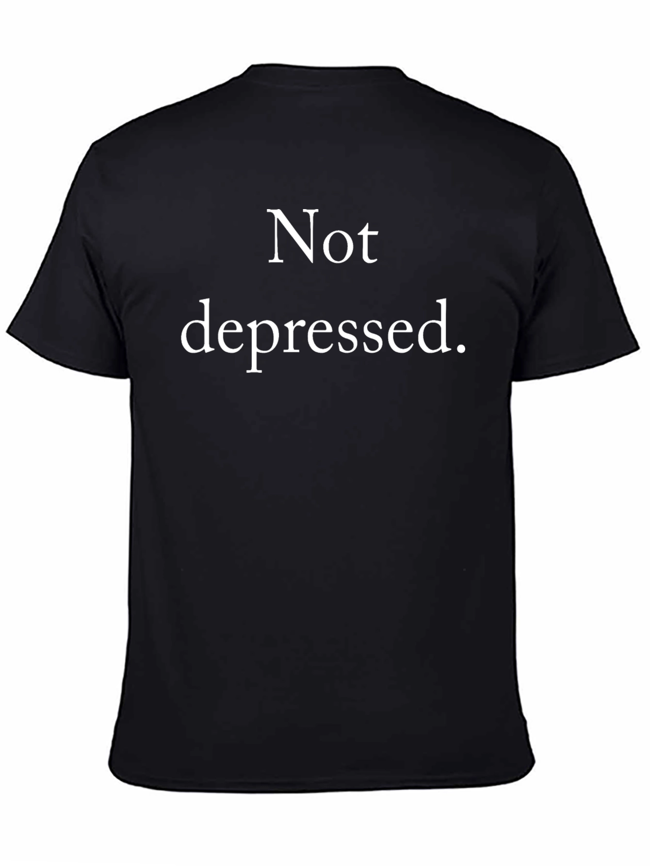 Not Depressed - Mens Black Graphic Tee