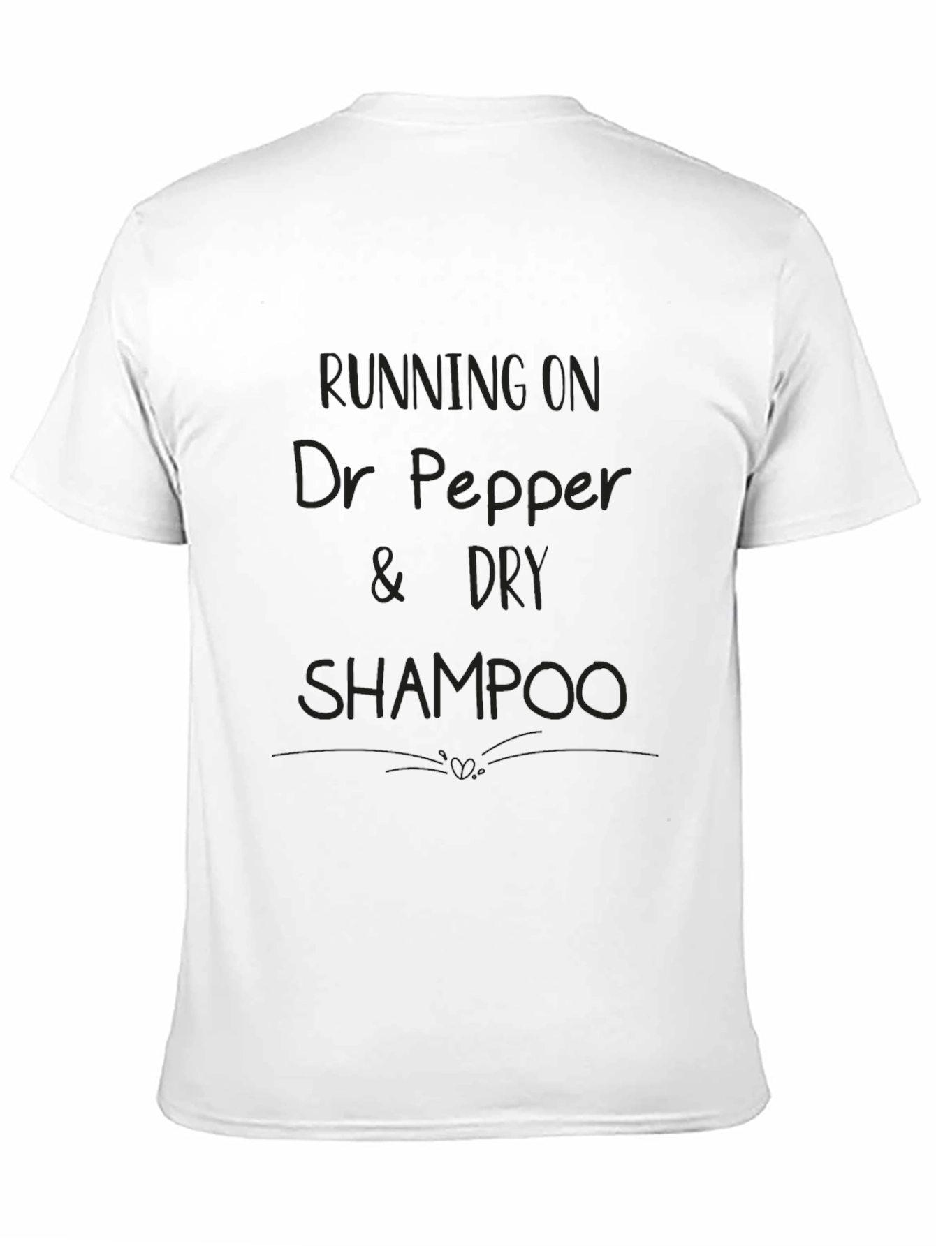 Dr Pepper & Dry Shampoo Black T-Shirt