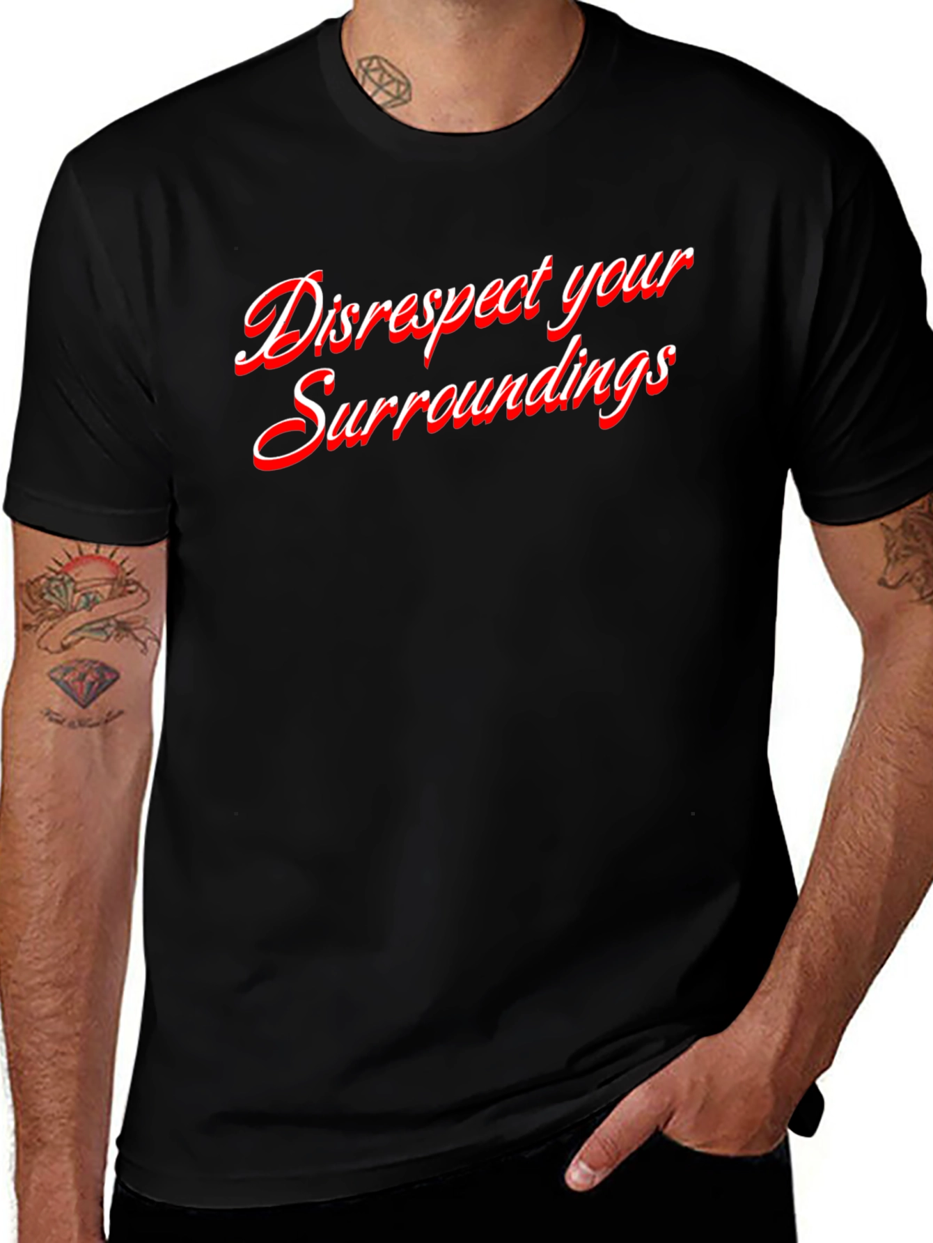 Disrespect Your Surroundings Graphic Tee