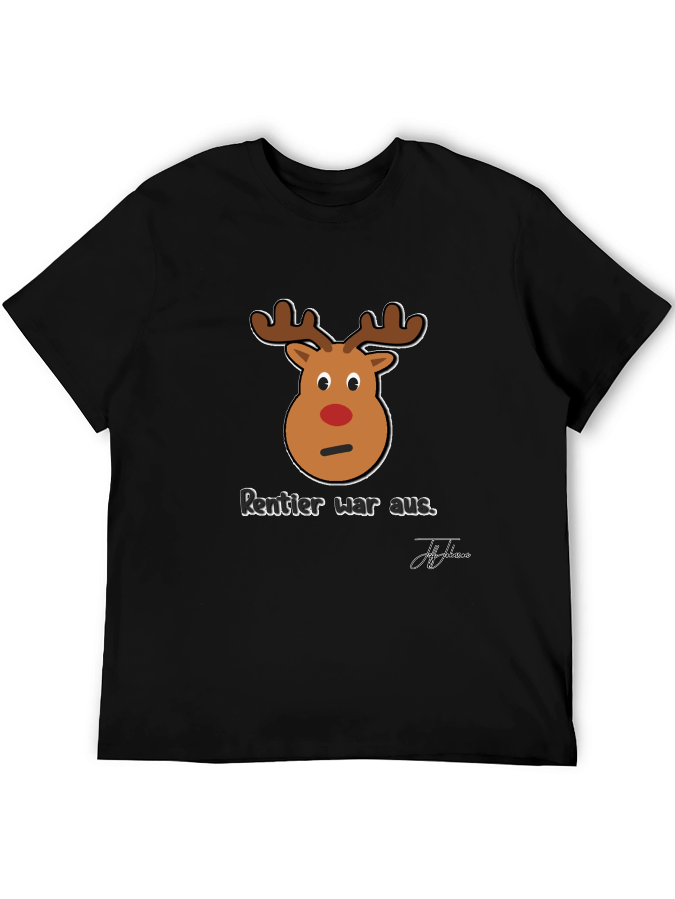 Funny Reindeer Christmas T-Shirt - Rentier War Aus