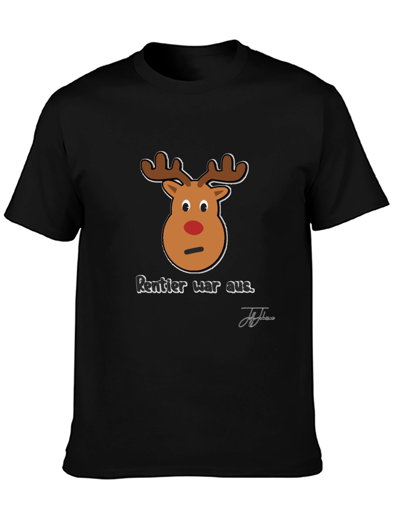 Funny Reindeer Christmas T-Shirt - Rentier War Aus
