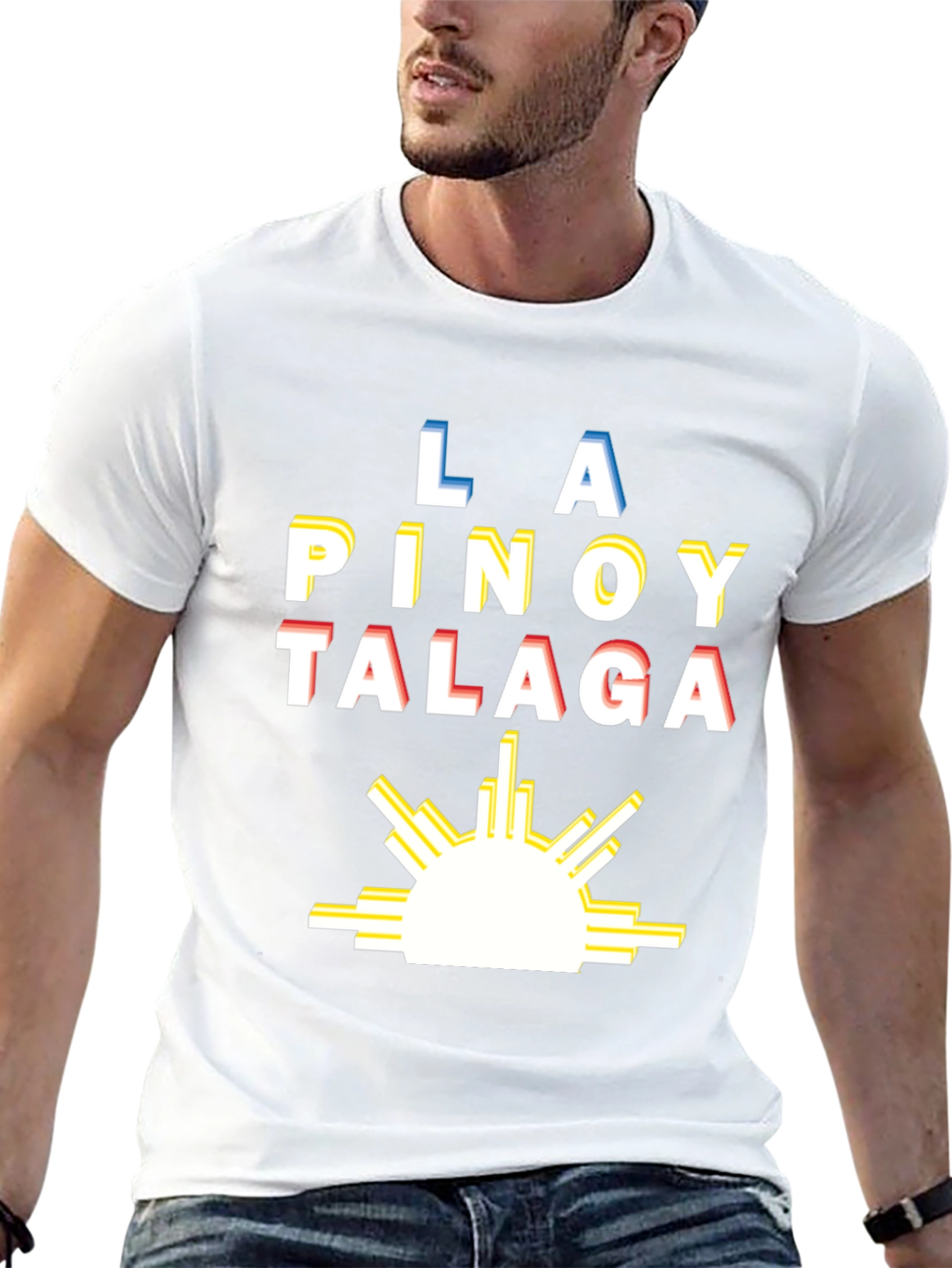 La Pinoy Talaga Philippines T-Shirt