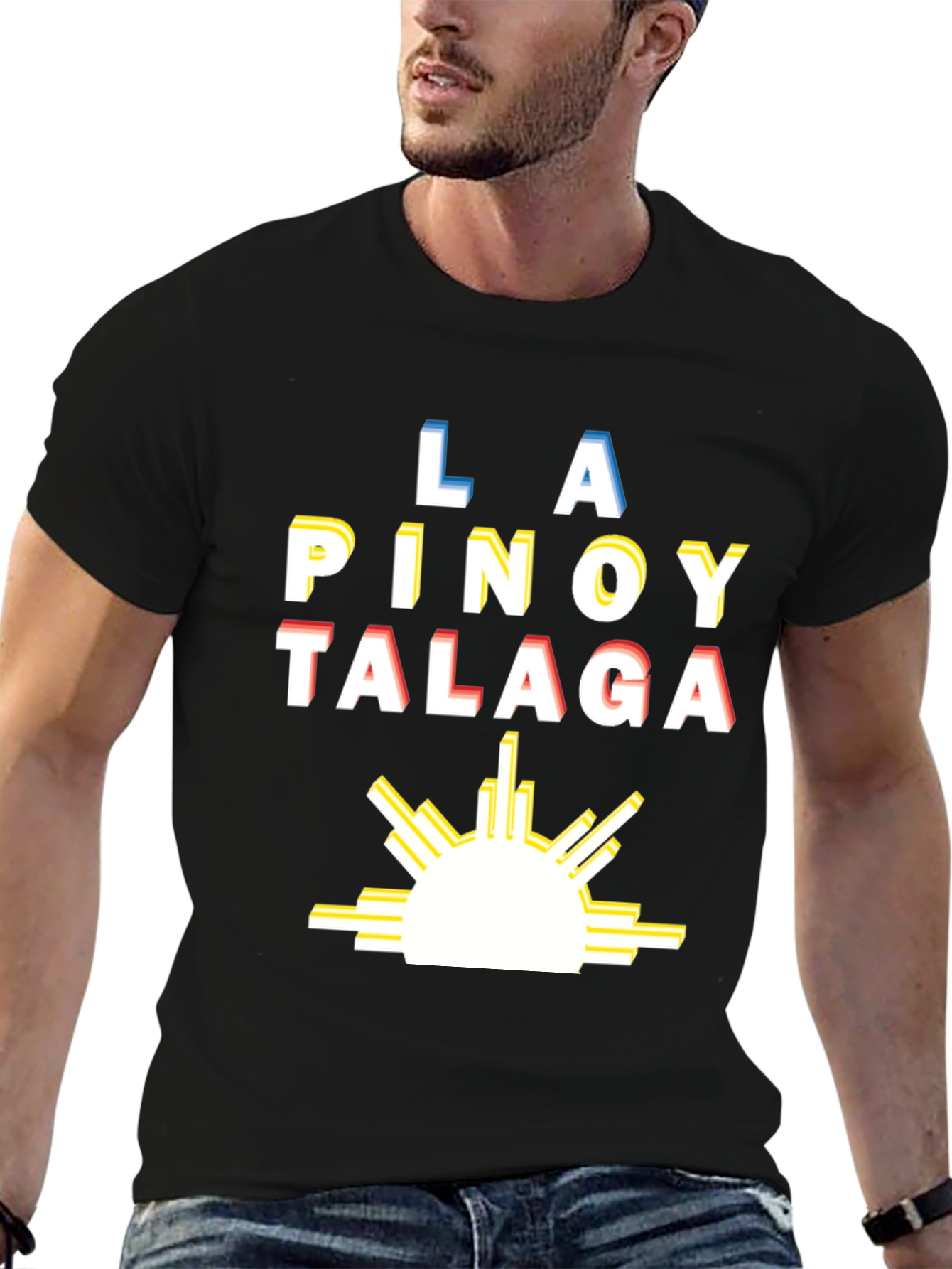 La Pinoy Talaga Philippines T-Shirt