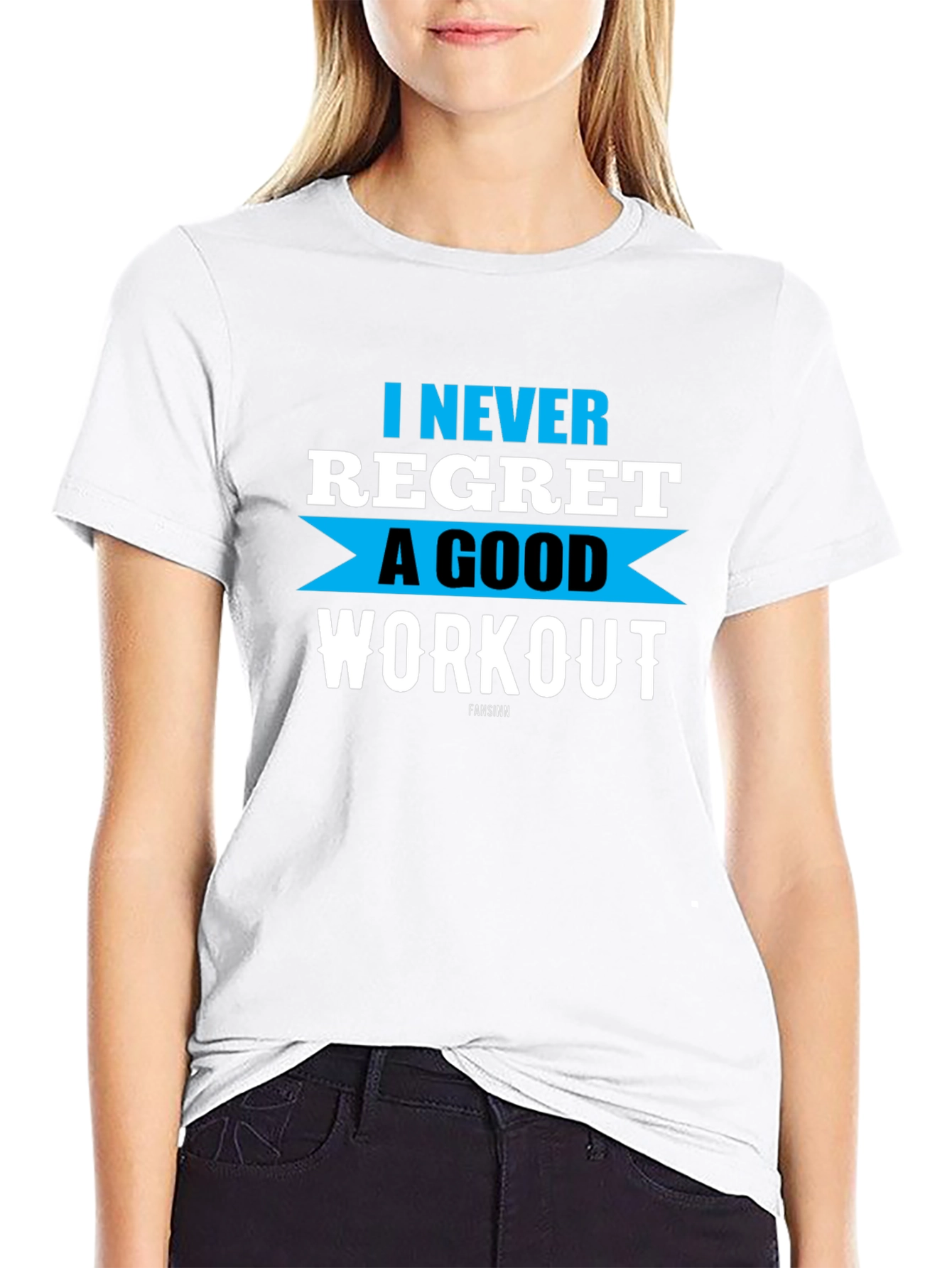 Workout Motivation T-Shirt - Never Regret Good Fitness