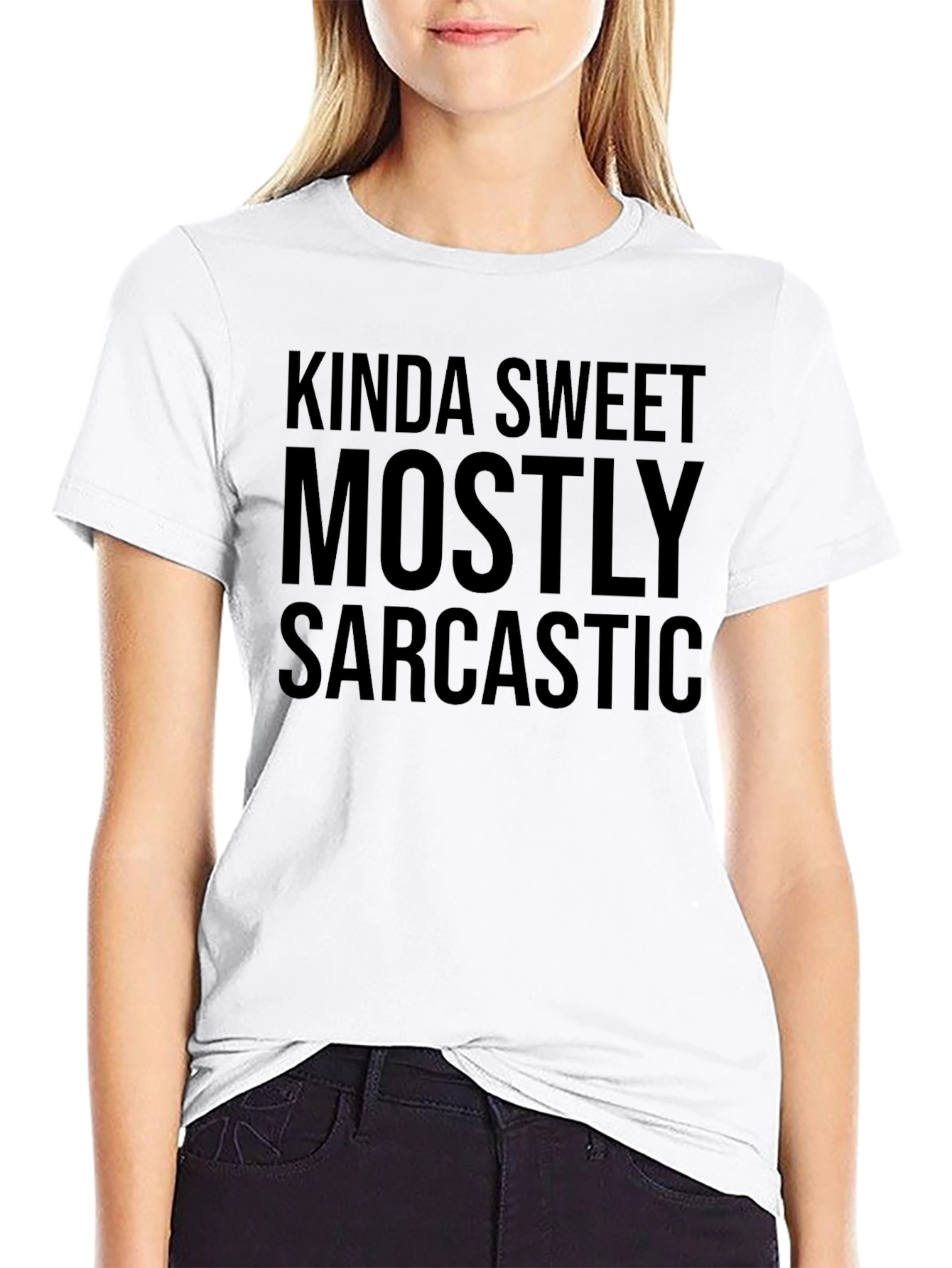 Kinda Sweet Mostly Sarcastic Graphic T-Shirt