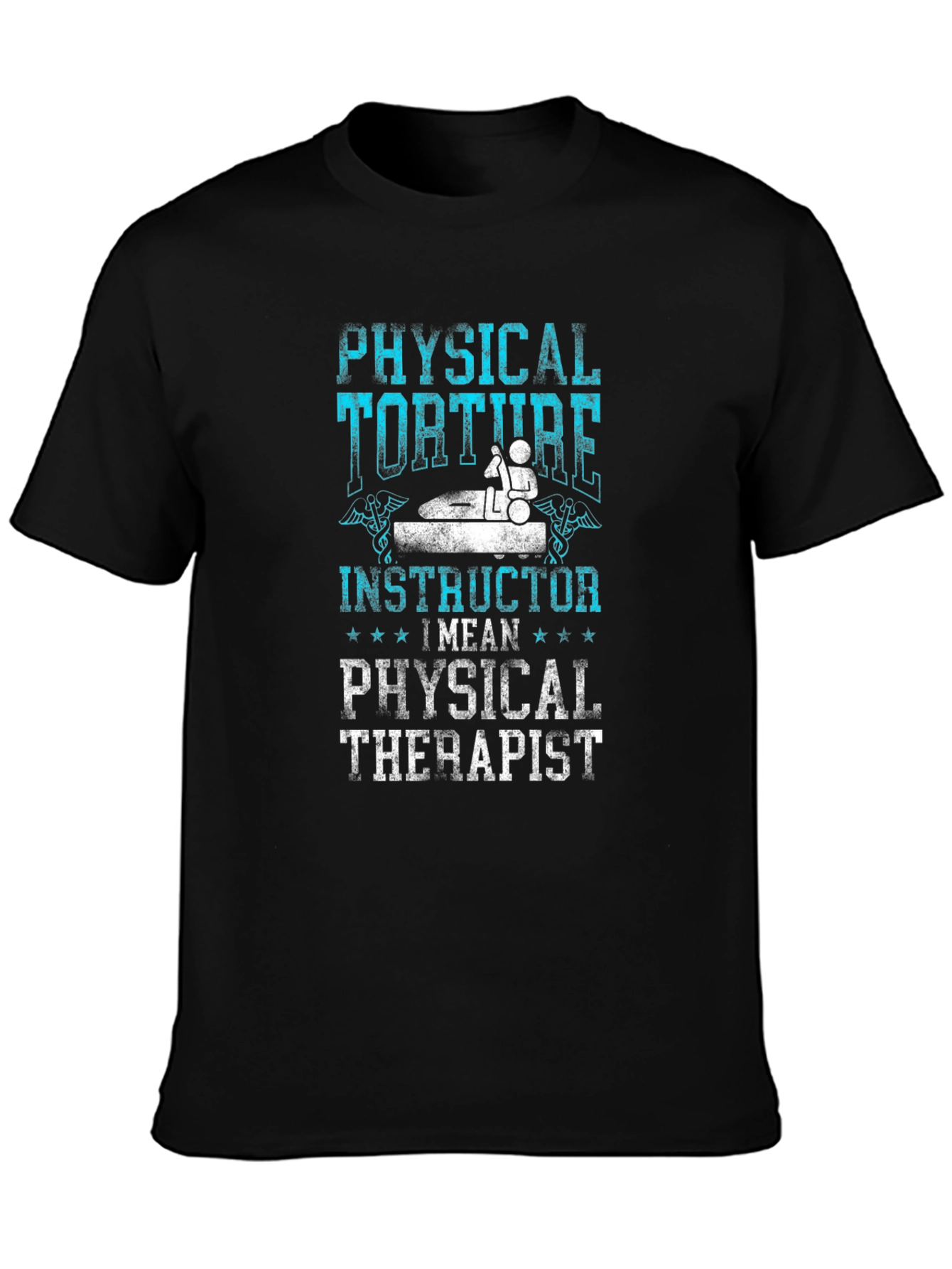 Physical Therapist Instructor Funny T-Shirt