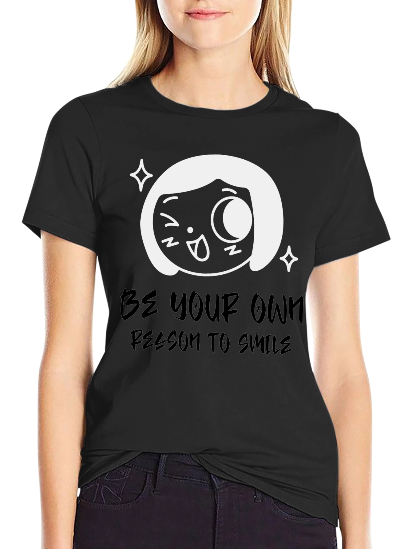 Be Your Own Reason To Smile Black T-Shirt