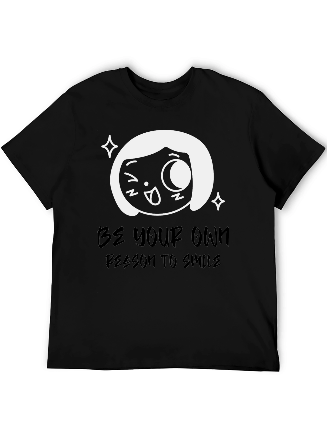 Be Your Own Reason To Smile Black T-Shirt