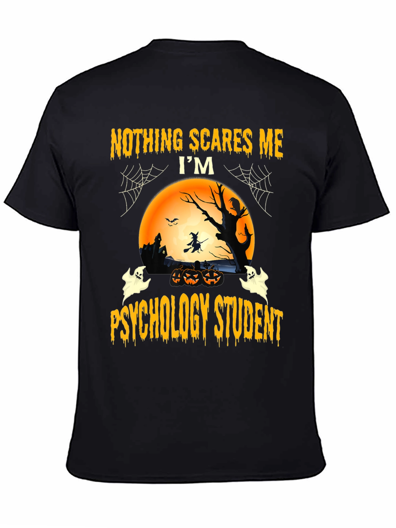 Nothing Scares Me Psychology Student Halloween T-Shirt
