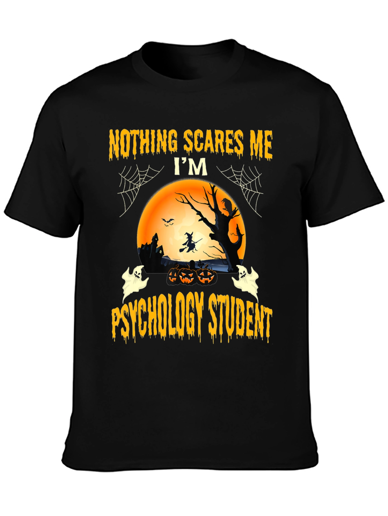 Nothing Scares Me Psychology Student Halloween T-Shirt